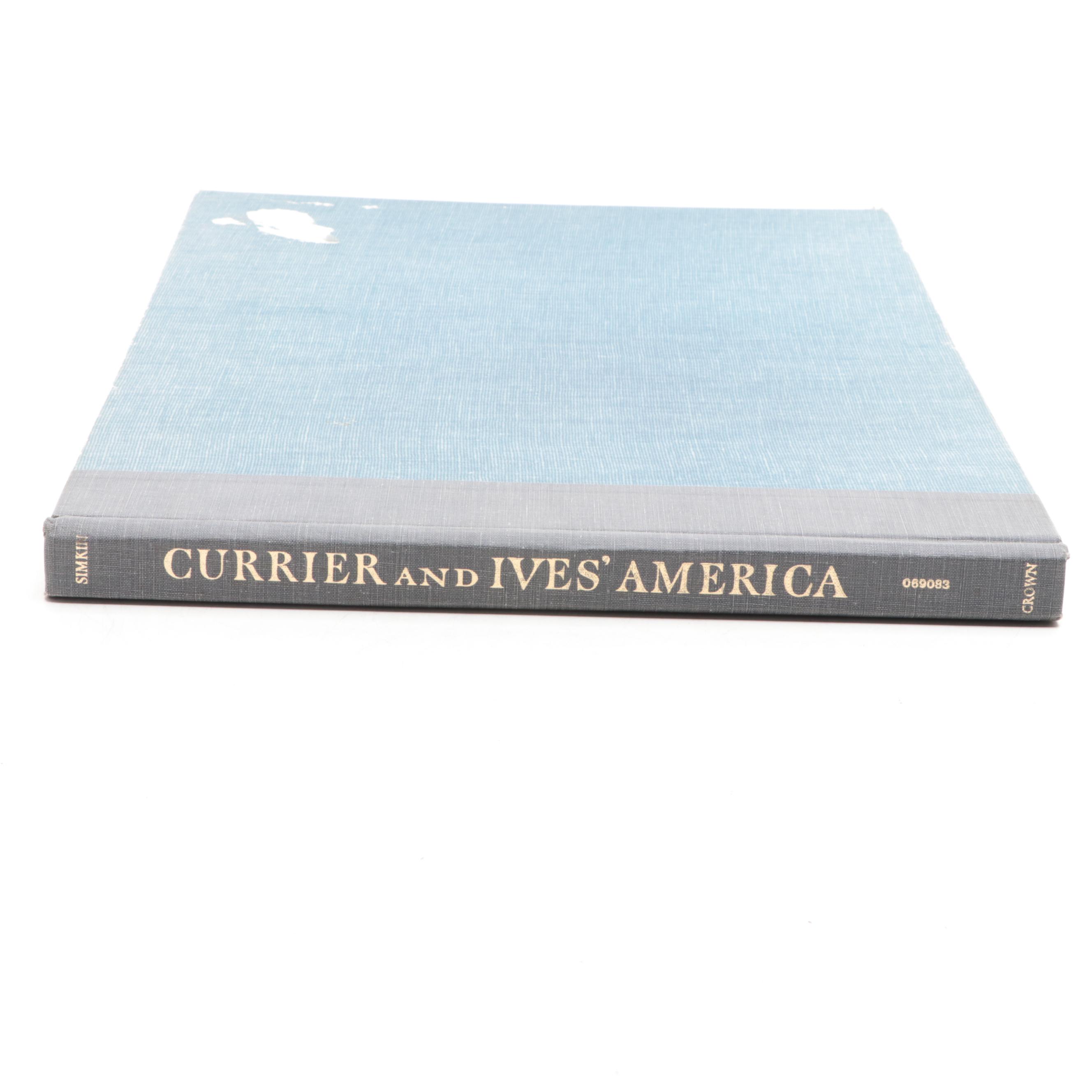 Illustrated "Currier and Ives' America" Edited by Colin Simkin, 1952