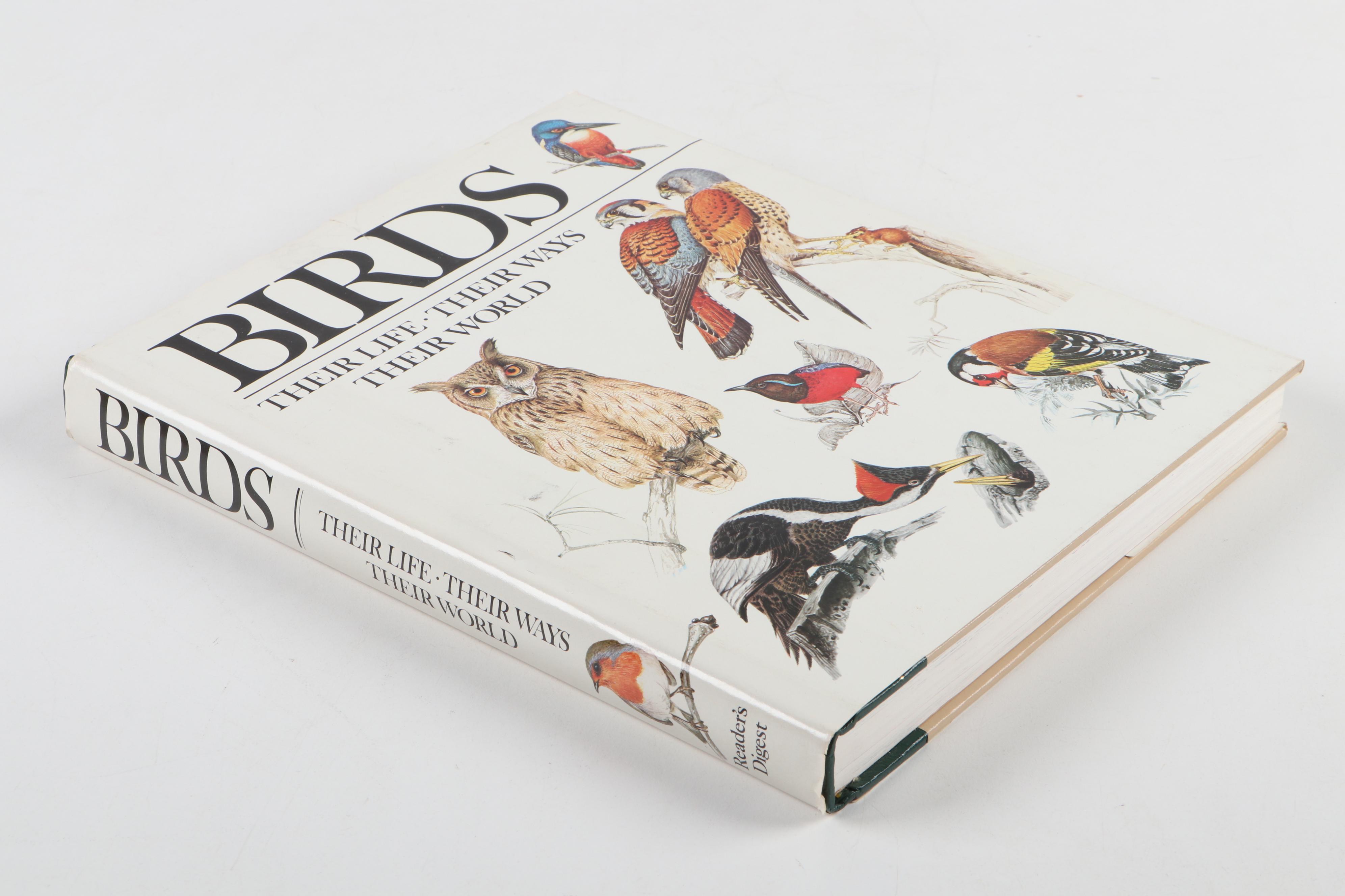 First Edition "Birds: Their Life, Their Ways, Their World" with Other Bird Books