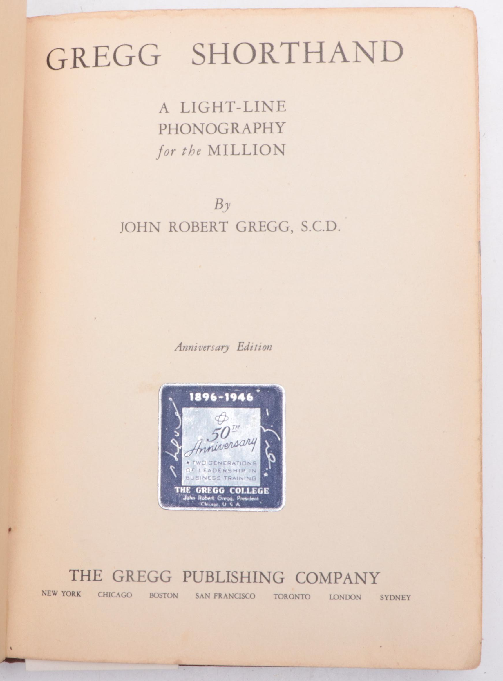 Anniversary Edition "Gregg Shorthand" and More