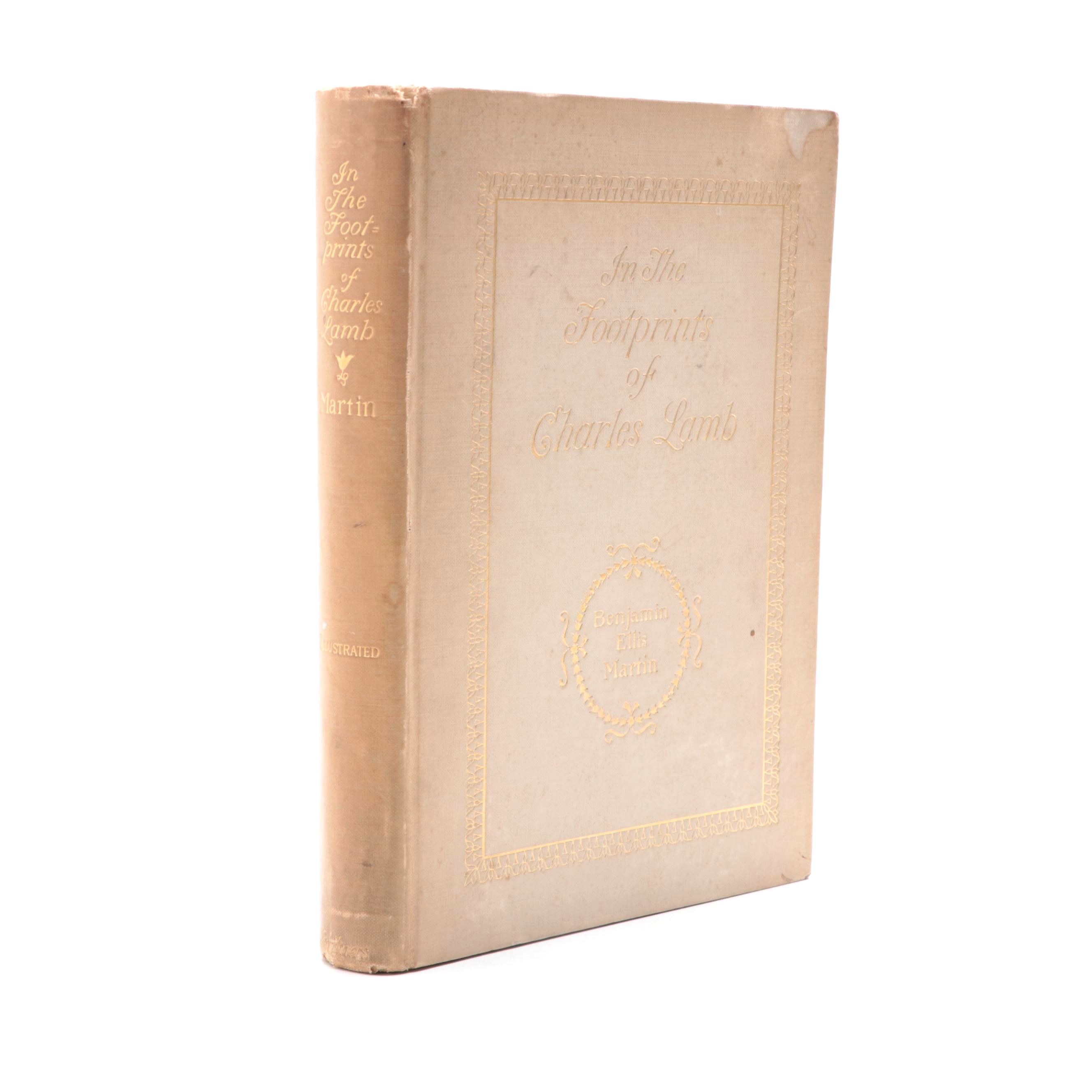 First Edition "In the Footprints of Charles Lamb" by Benjamin E. Martin, 1890