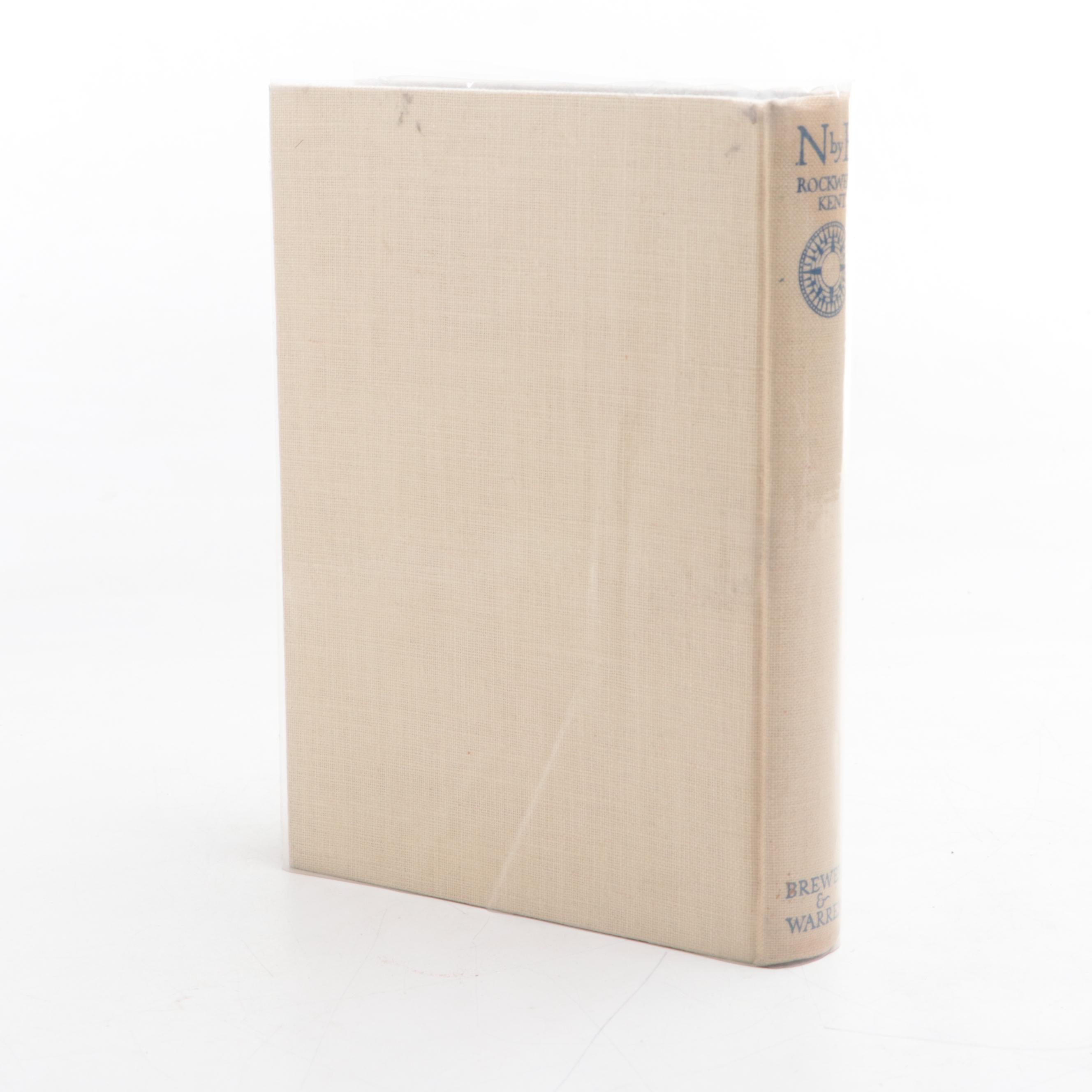 Signed Limited First Trade Edition "N by E" by Rockwell Kent, 1930