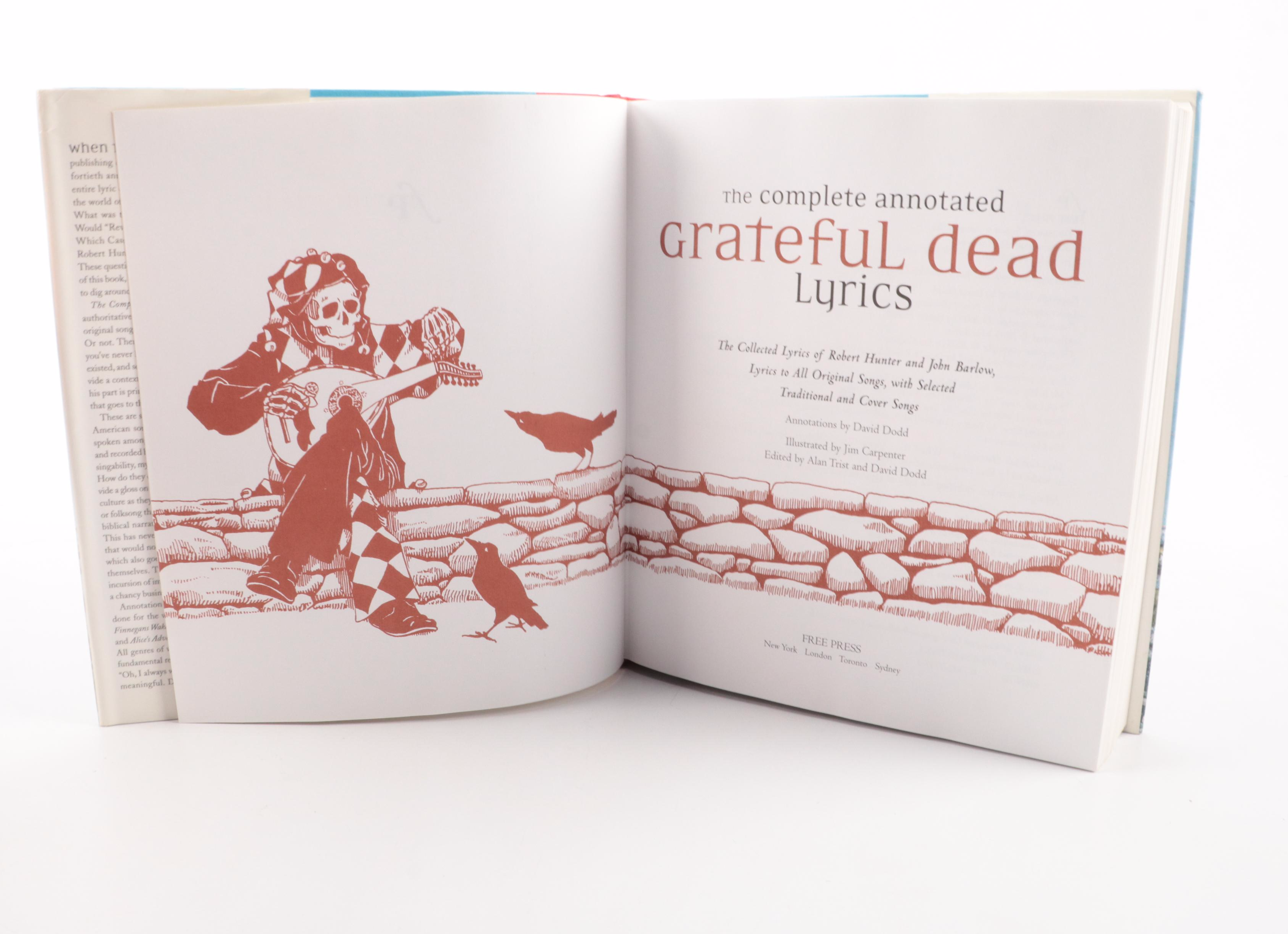 Illustrated First Edition "The Complete Annotated Grateful Dead Lyrics," 2005