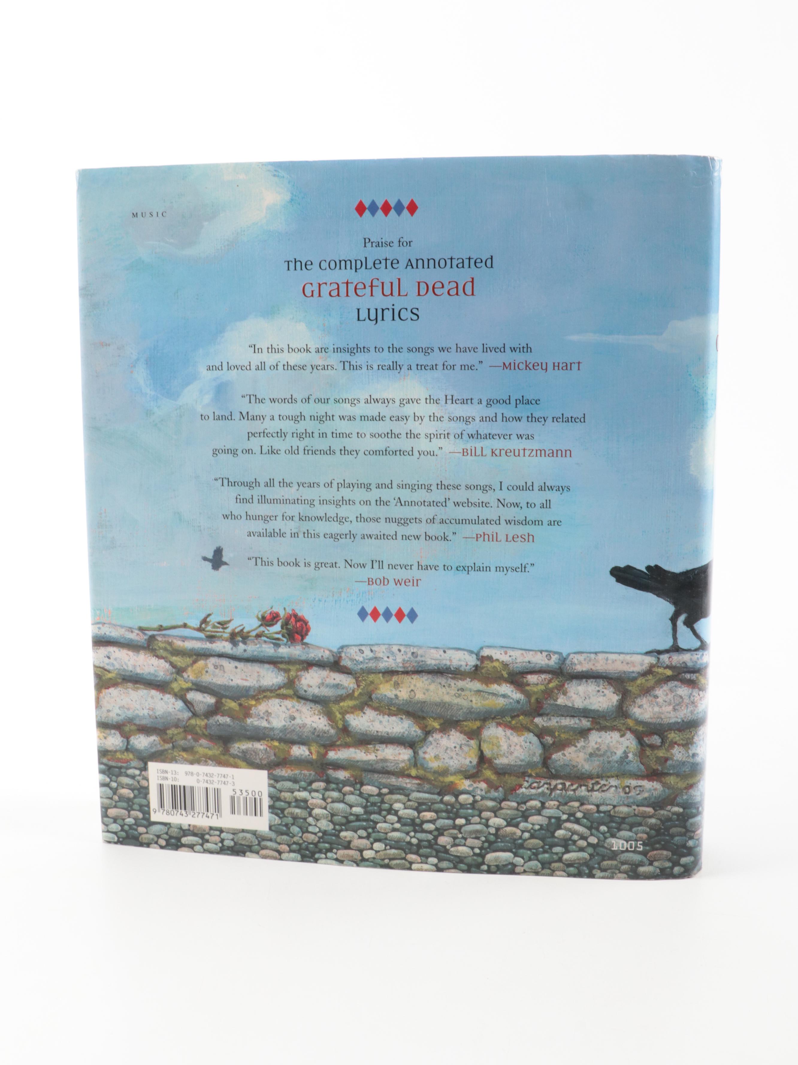 Illustrated First Edition "The Complete Annotated Grateful Dead Lyrics," 2005