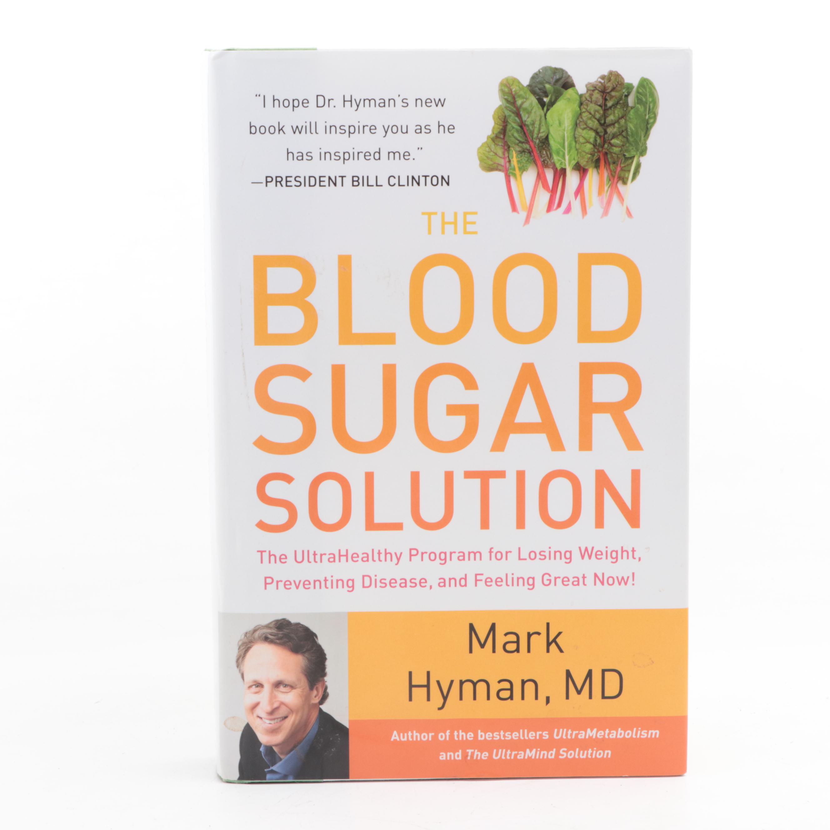 First Edition "The Blood Sugar Solution" by Mark Hyman and More Books