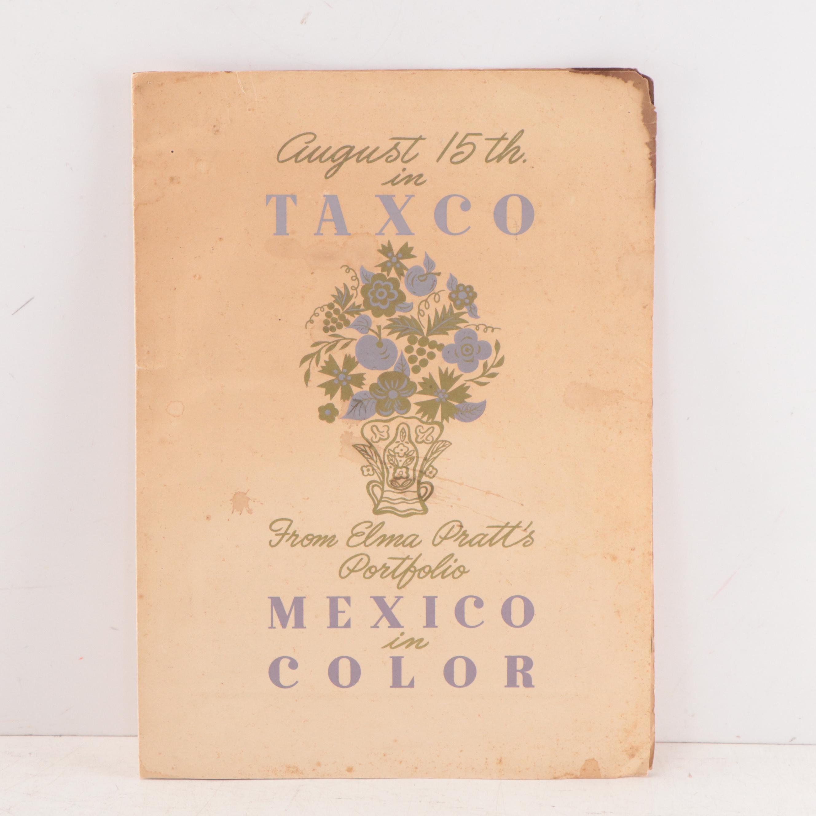 Serigraph After Elma Pratt "Taxco is Festive!"