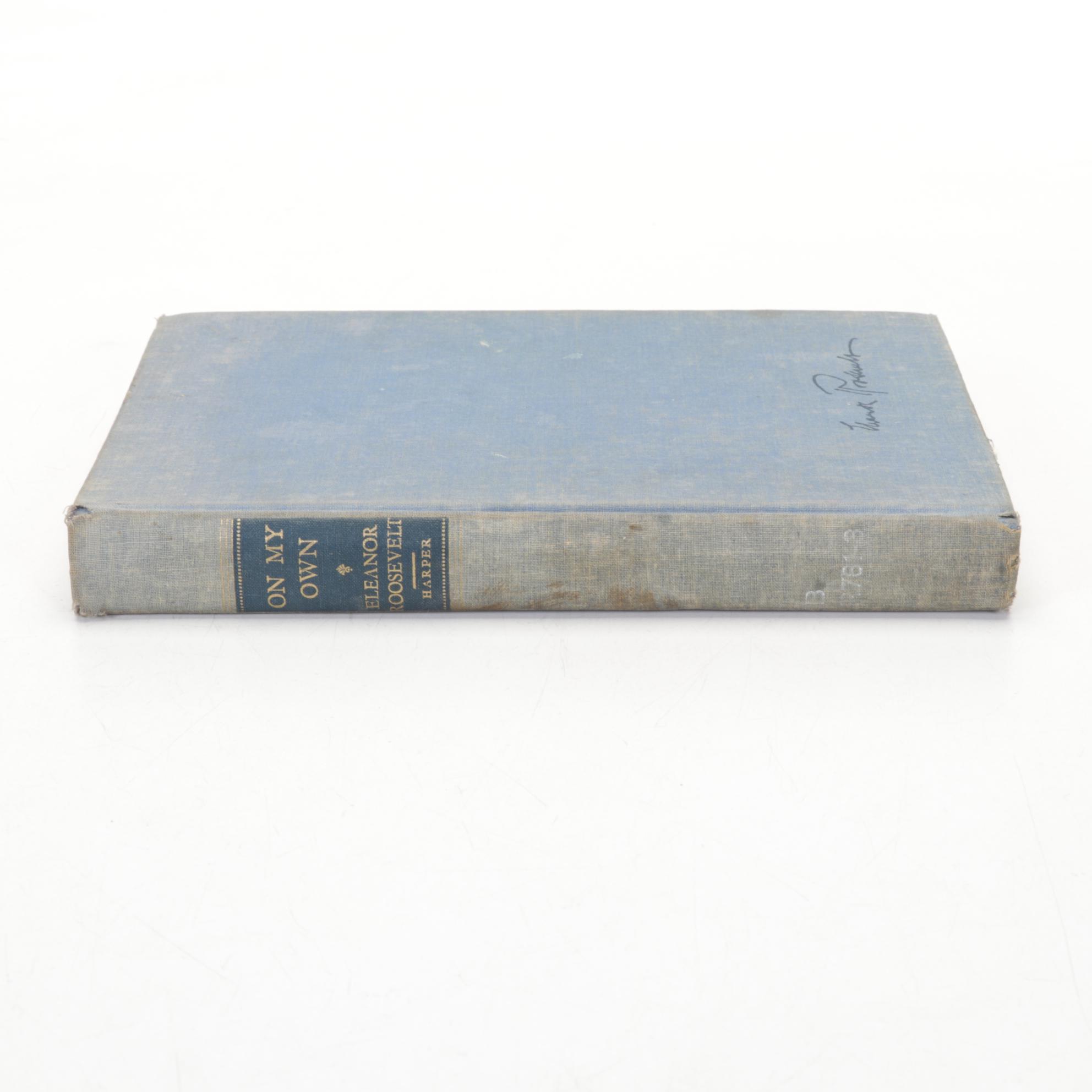 First Edition "On My Own" by Eleanor Roosevelt, 1958