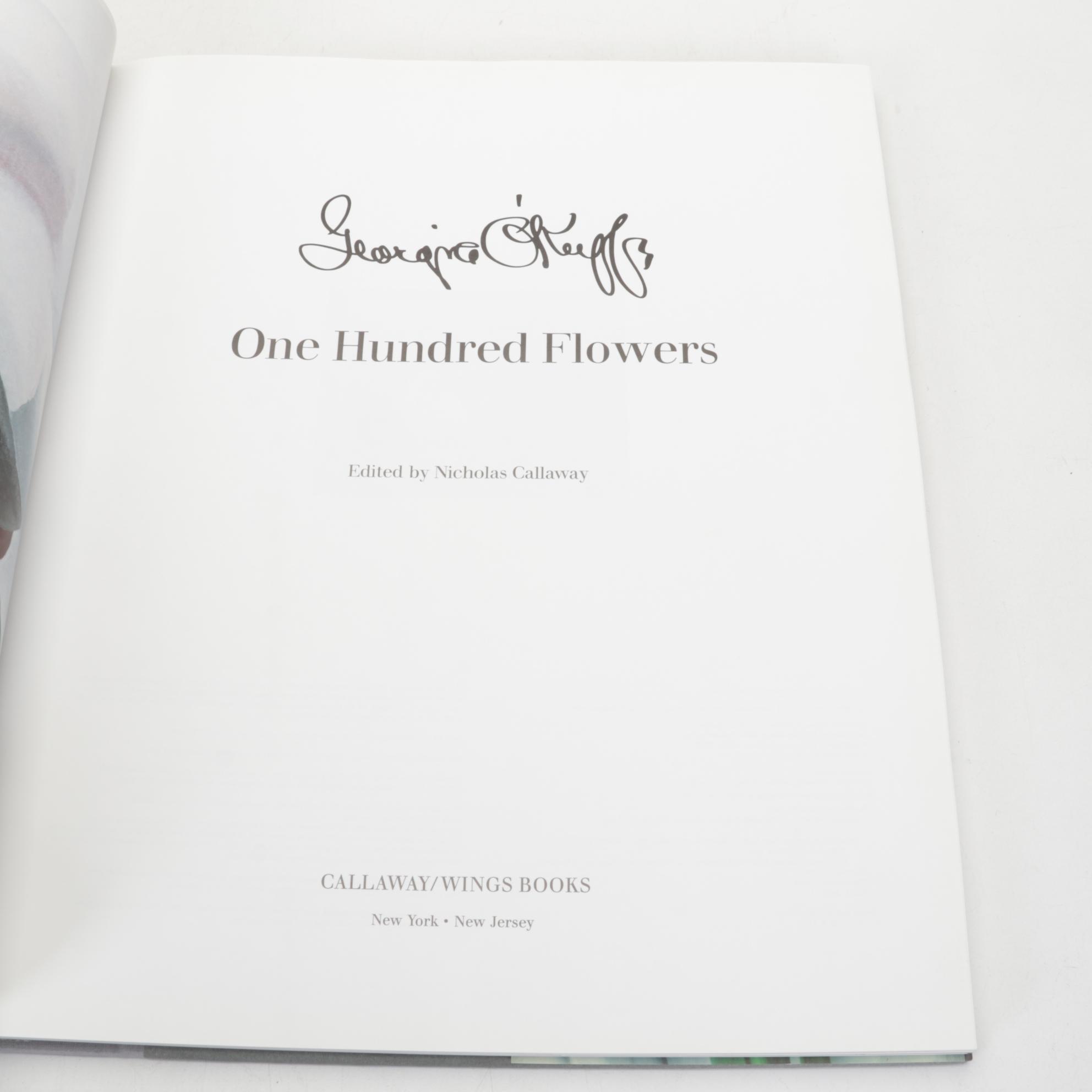 First Edition Thus "Georgia O'Keeffe: One Hundred Flowers" and More