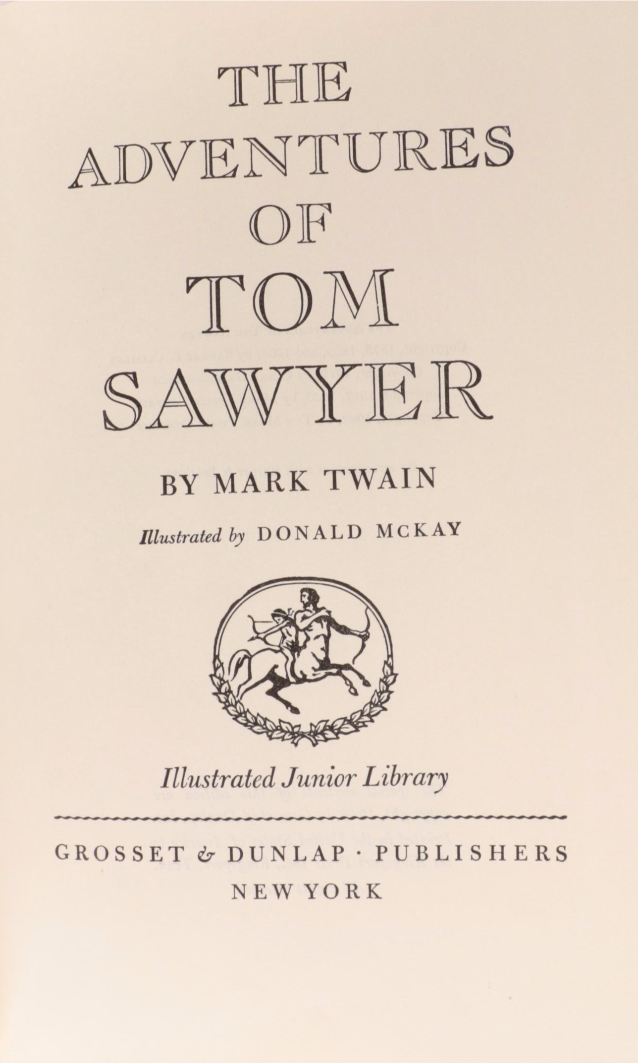 Illustrated Junior Classics Including "Huckleberry Finn" and "Tom Sawyer"
