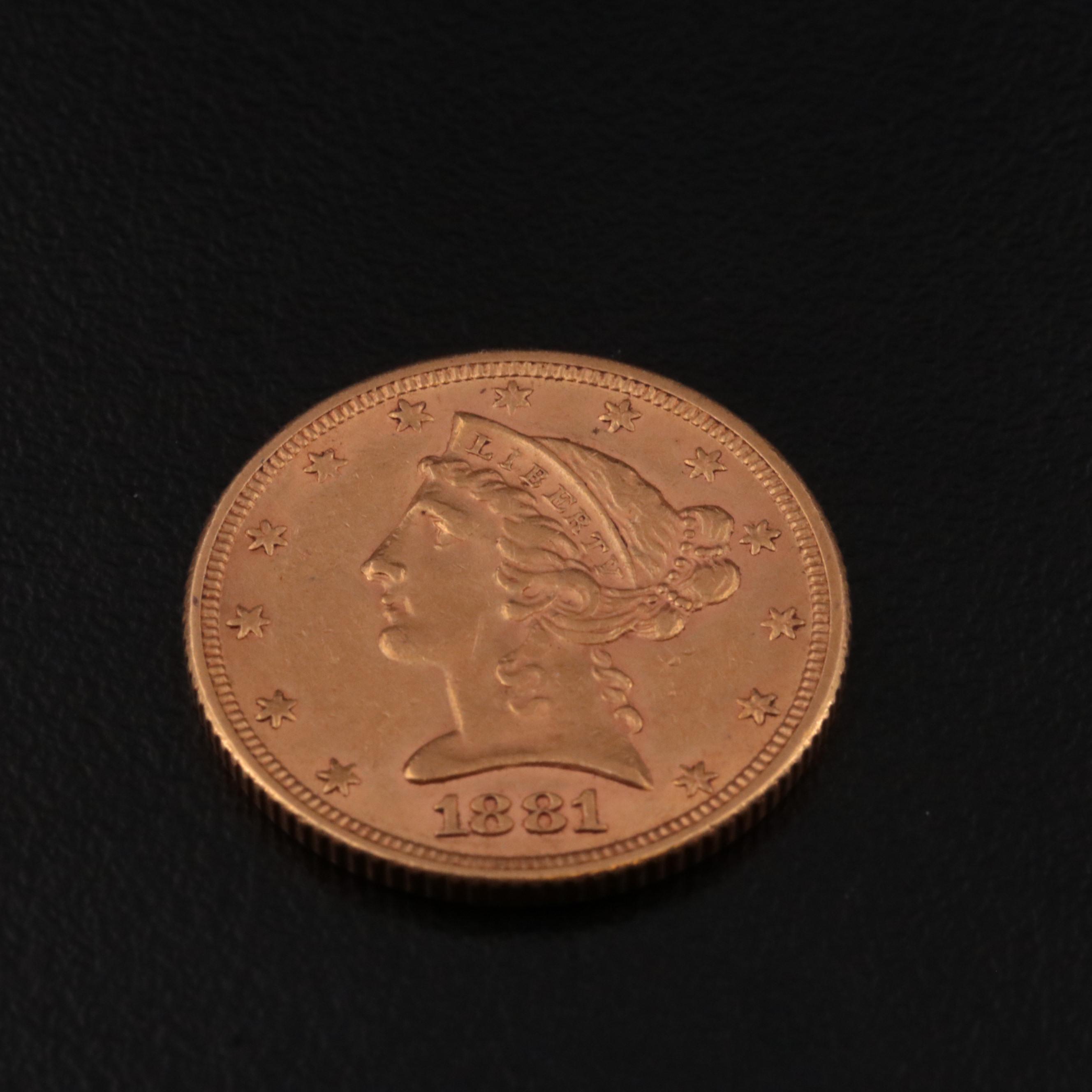 1881 Liberty Head $5 Gold Half Eagle