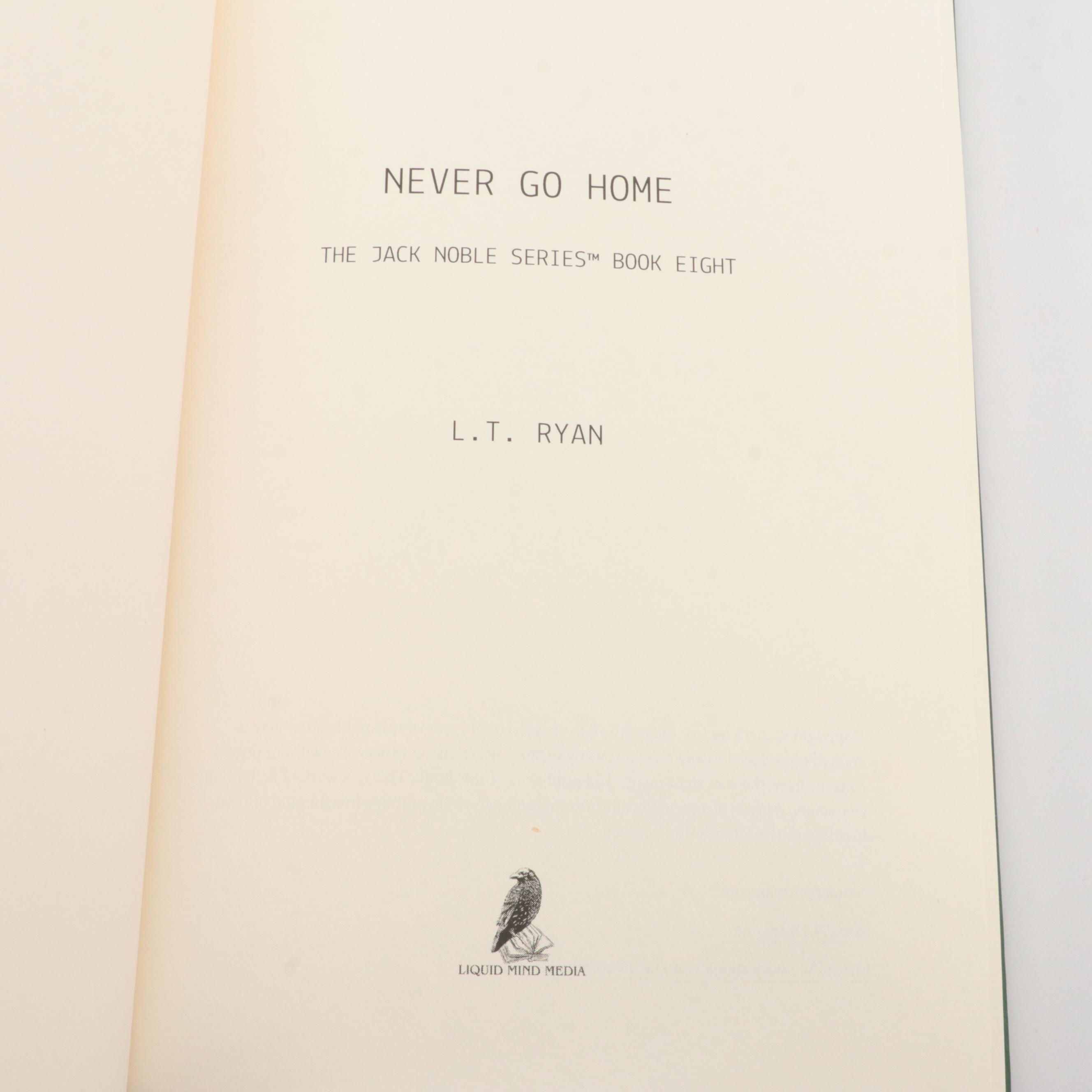 Jack Noble Thrillers "Never Go Home" and "Noble Betrayal" by L.T Ryan