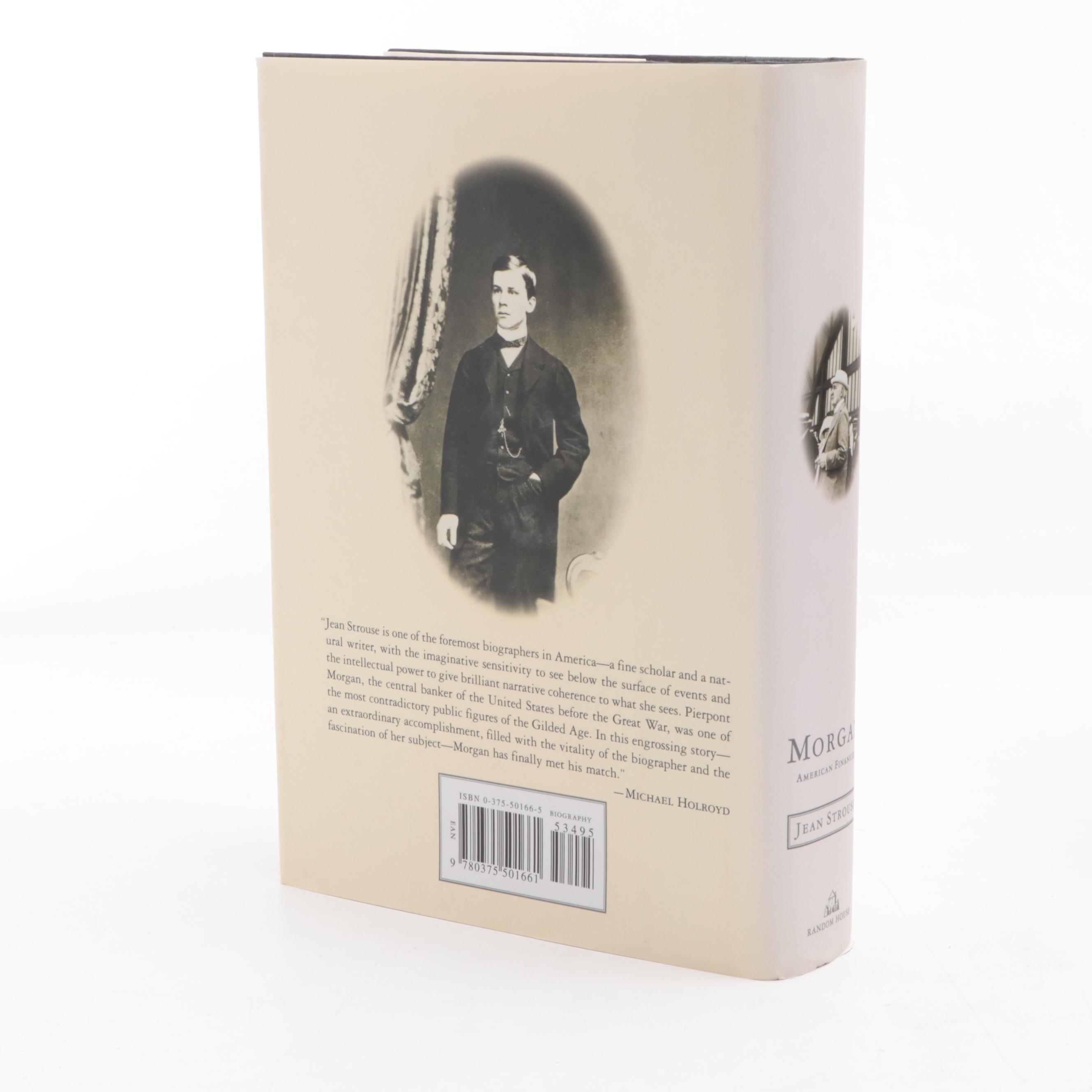 First Edition "Morgan: American Financier" by Jean Strouse and More Biographies