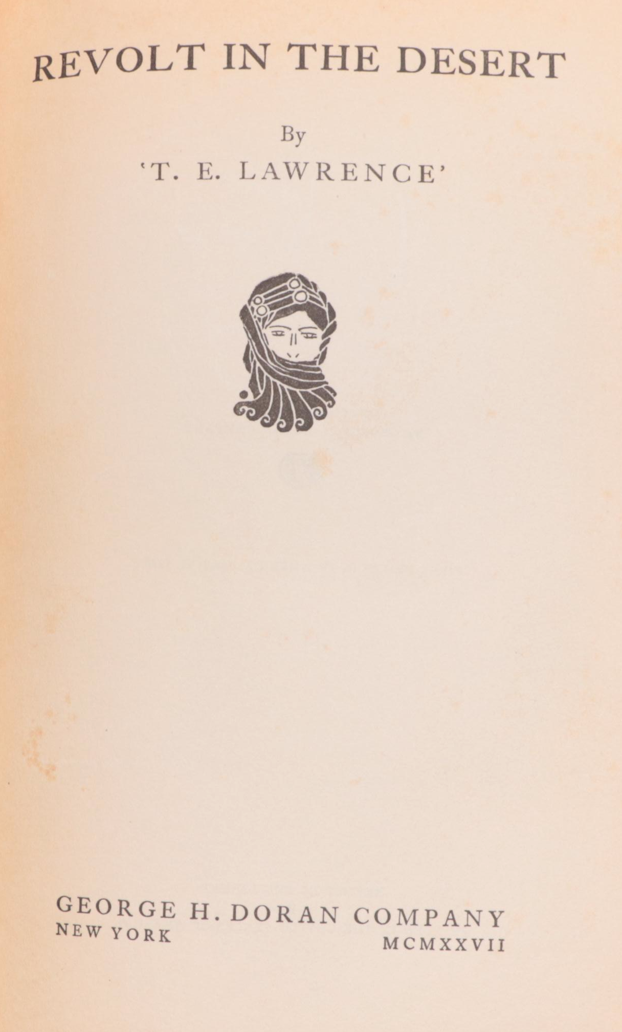 First American Edition "Revolt in the Desert" by T. E. Lawrence, 1927