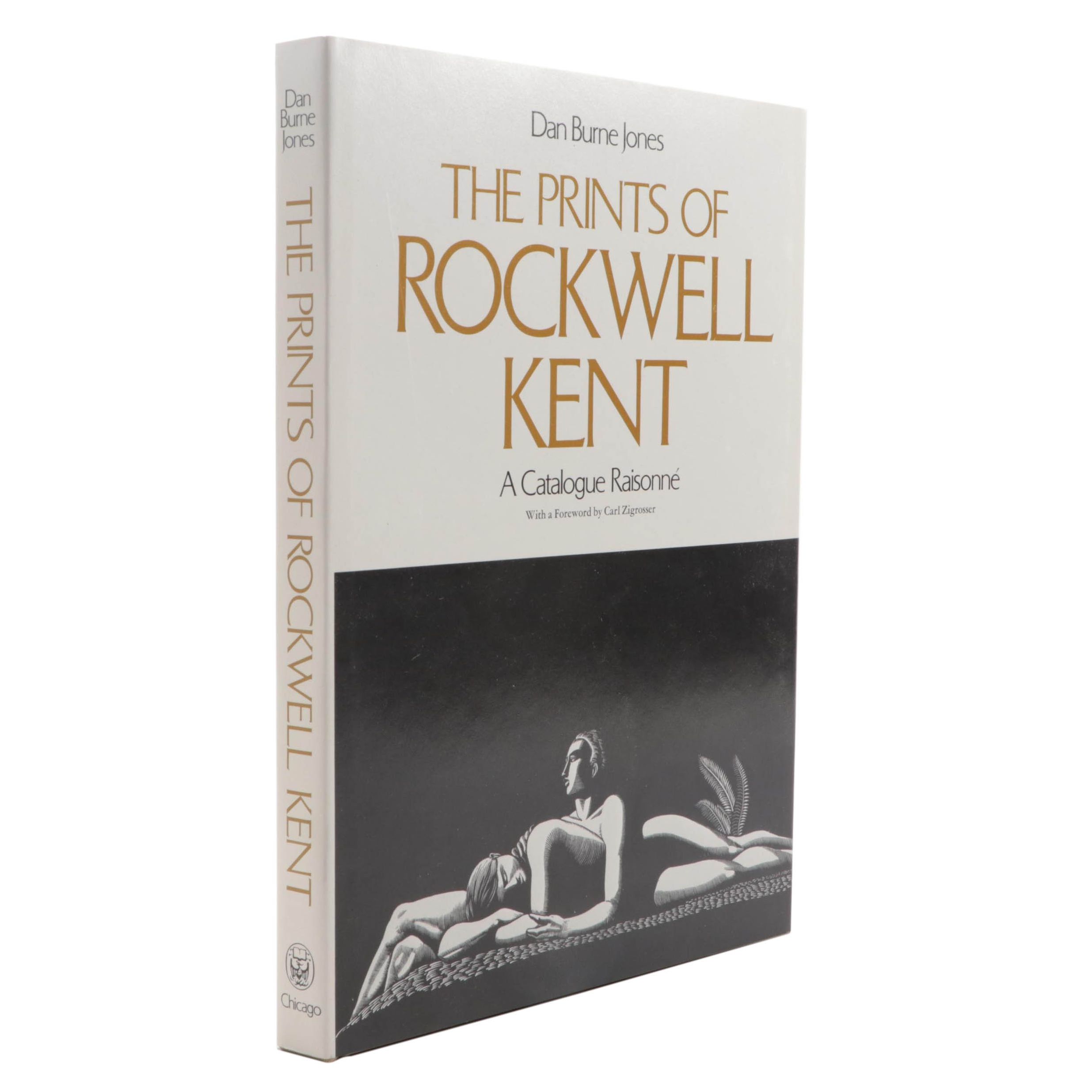 Signed "The Prints of Rockwell Kent: A Catalogue Raisonné" by Dan Burne Jones