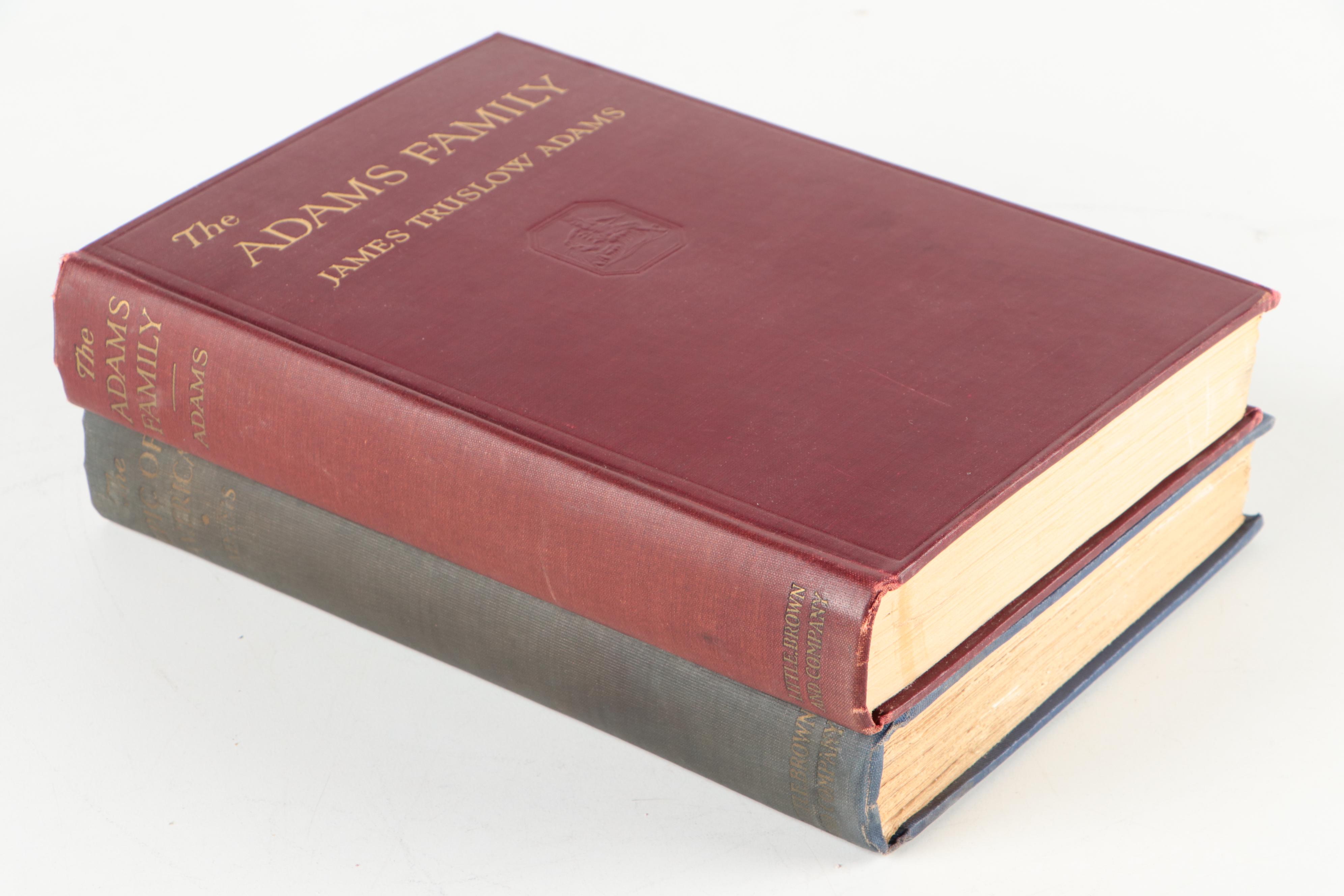 First Edition "The Adams Family" and "The Epic of America" by James T. Adams