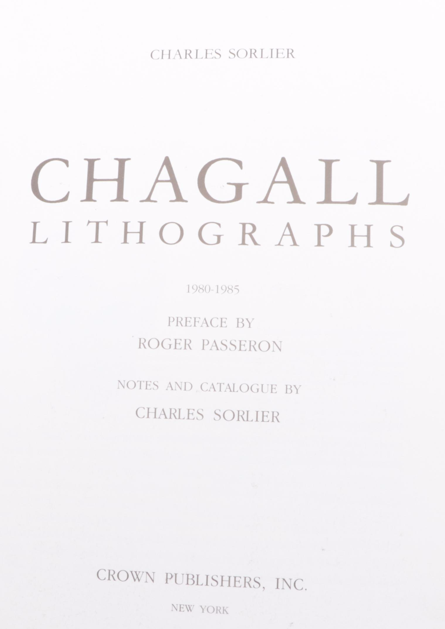 First American Edition "Chagall: Lithographs VI" by Charles Sorlier, 1986