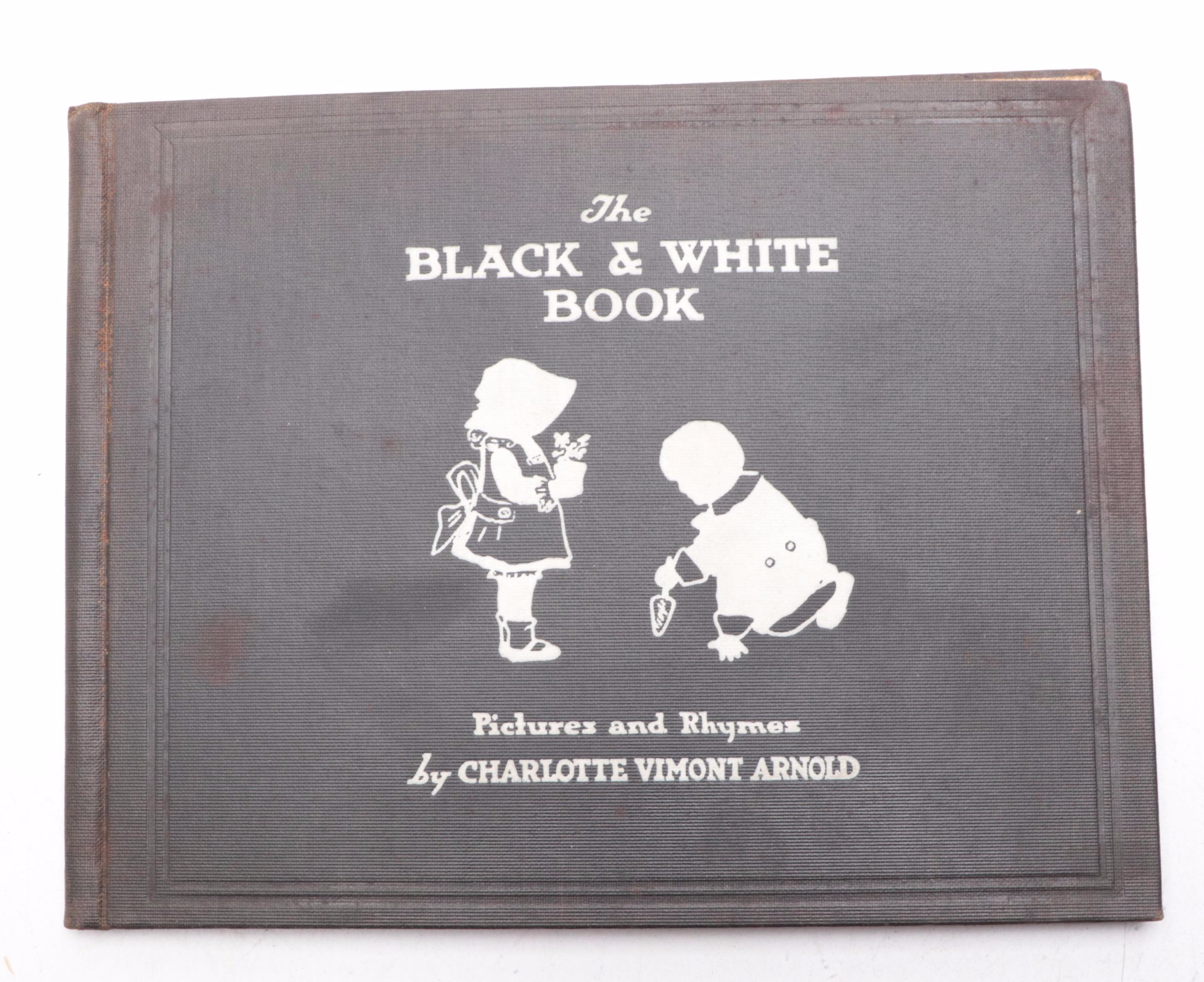 "The Black and White Book" by Charlotte Vimont Arnold and More