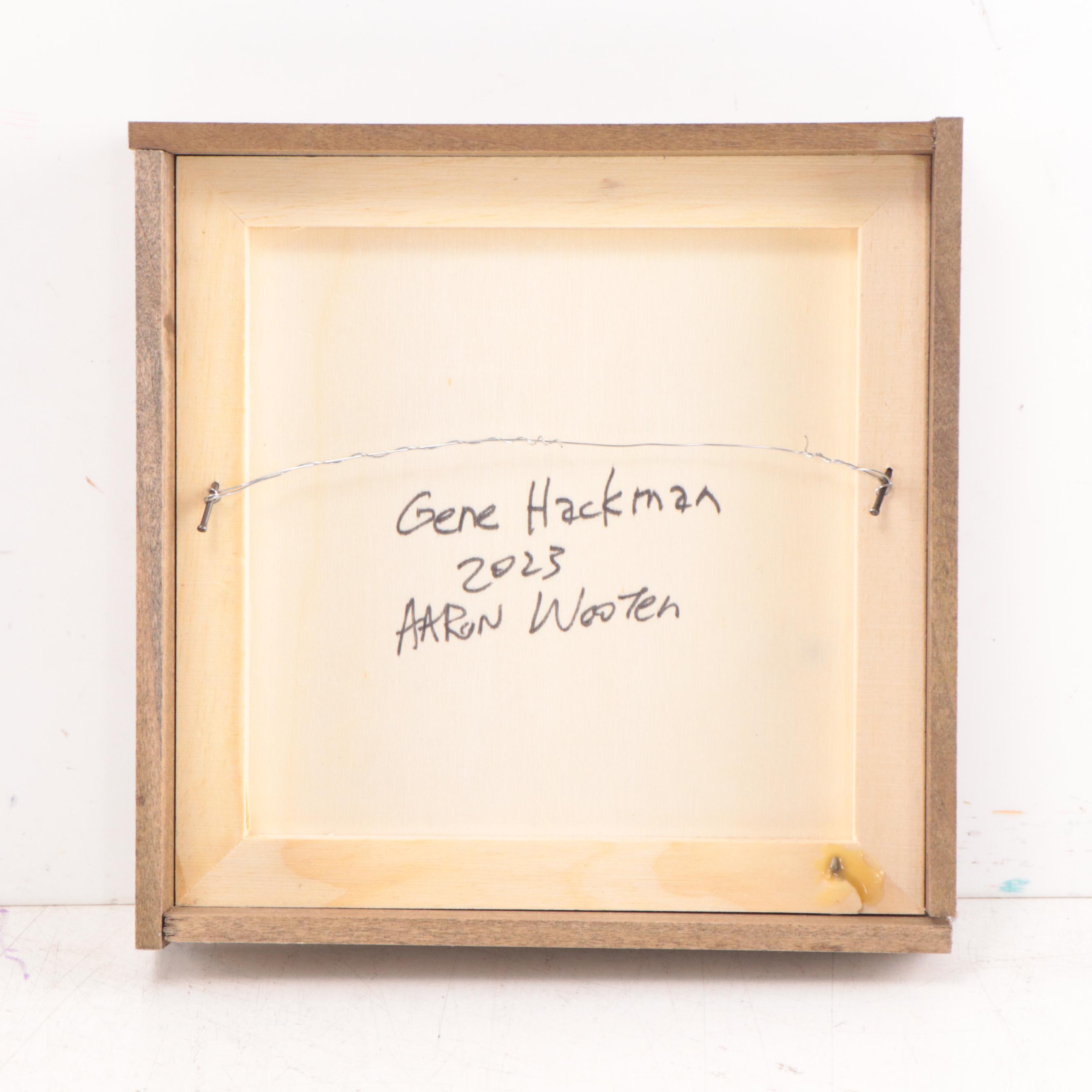 Aaron Wooten Mixed Media Painting "Gene Hackman," 2023