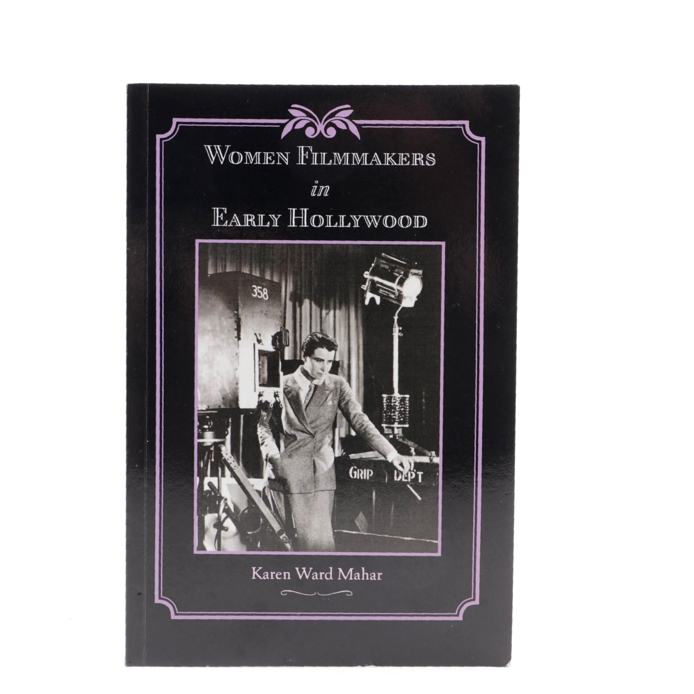 "The Story of Hollywood: An Illustrated History" and More Books on Hollywood