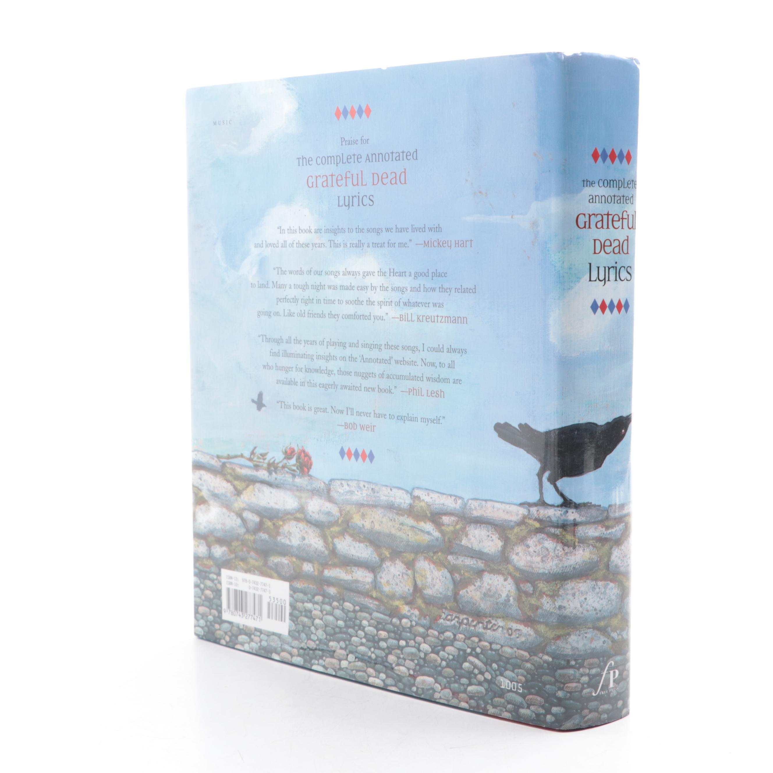 Illustrated First Edition "The Complete Annotated Grateful Dead Lyrics," 2005