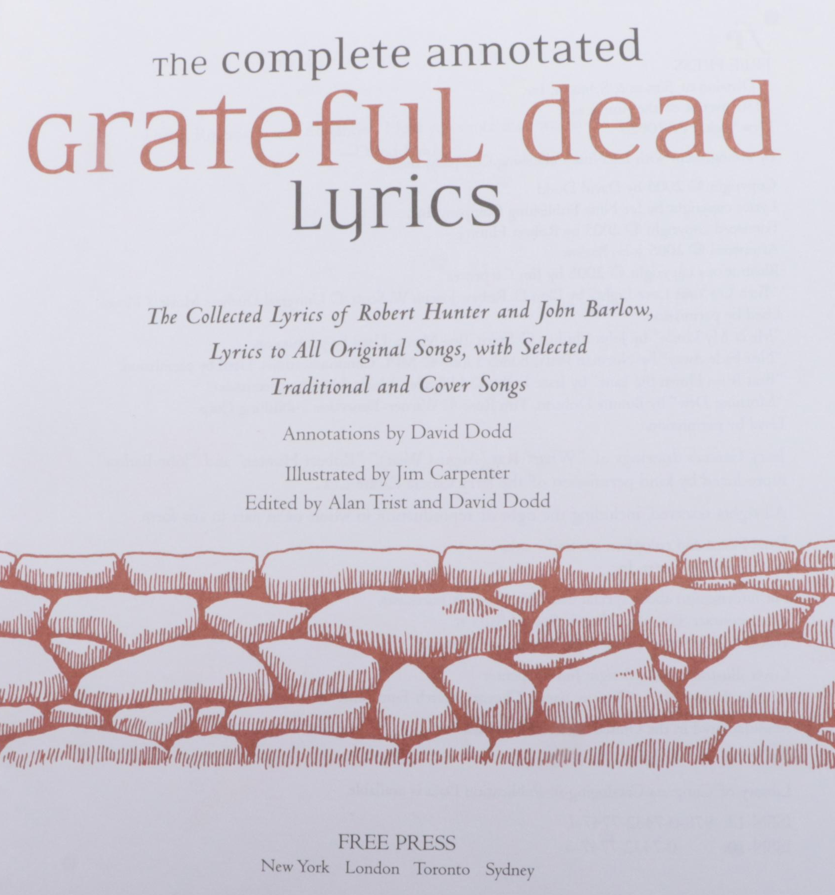 Illustrated First Edition "The Complete Annotated Grateful Dead Lyrics," 2005