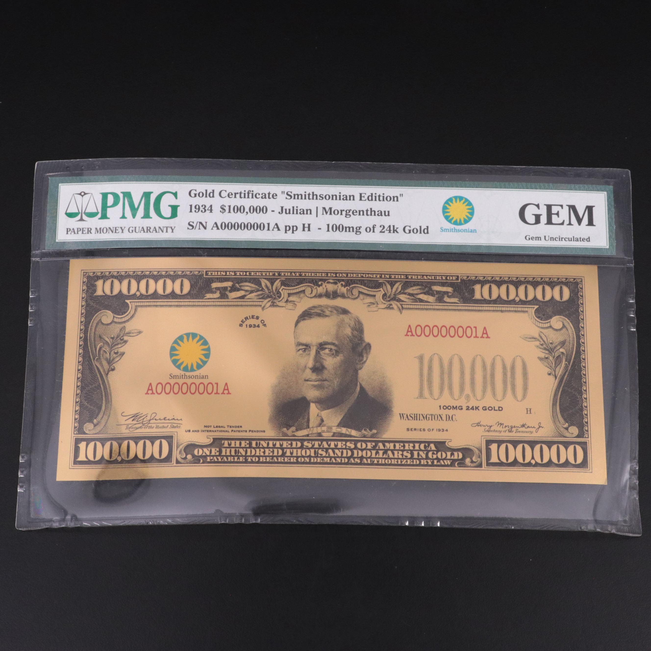 PMG Gem Uncirculated "Smithsonian Edition" Gold Plated  $100,000 Fantasy Note