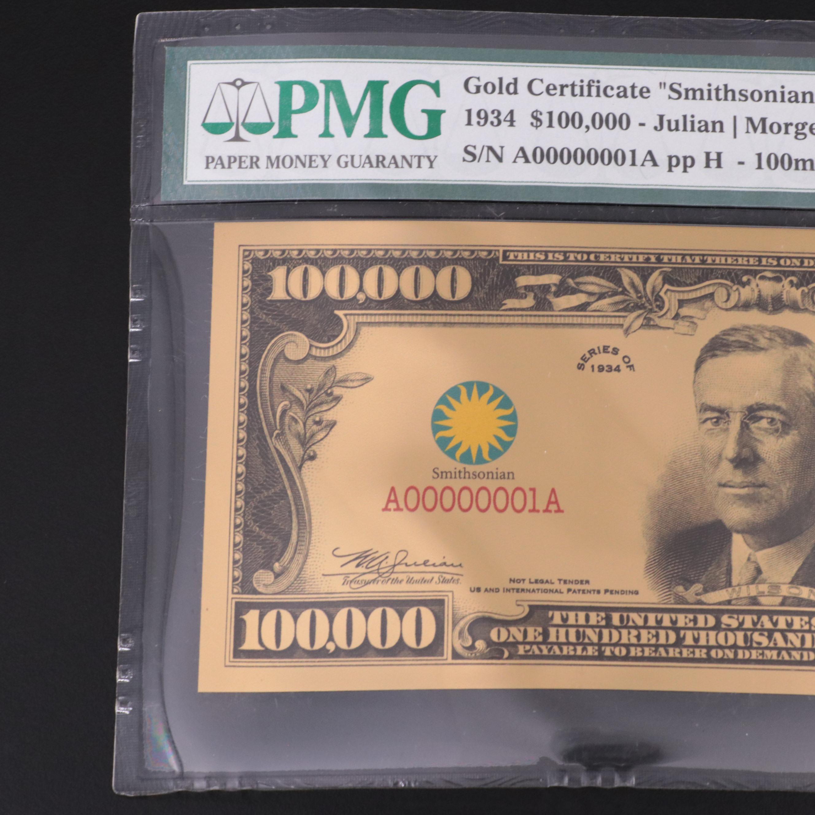 PMG Gem Uncirculated "Smithsonian Edition" Gold Plated  $100,000 Fantasy Note