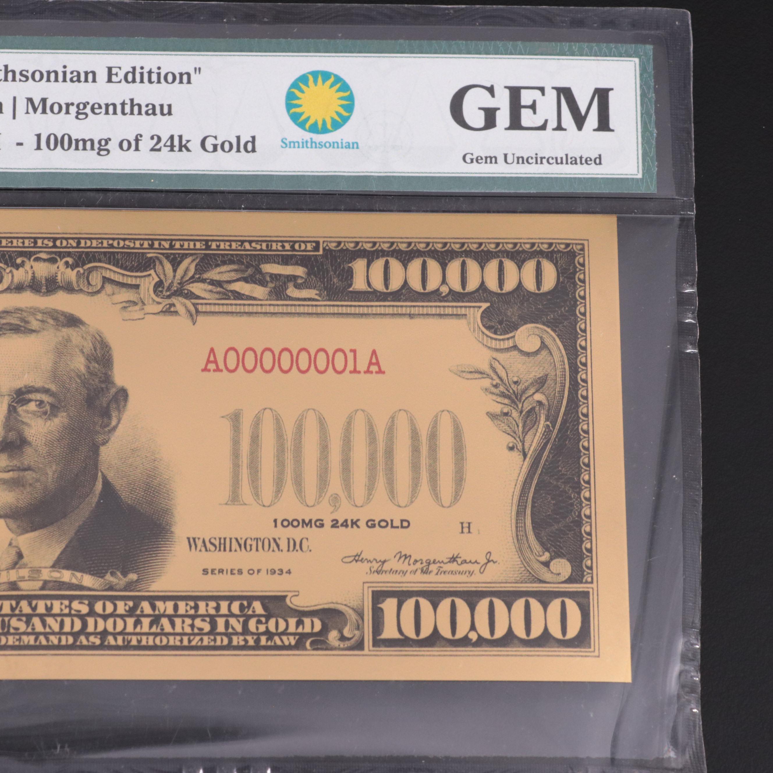 PMG Gem Uncirculated "Smithsonian Edition" Gold Plated  $100,000 Fantasy Note