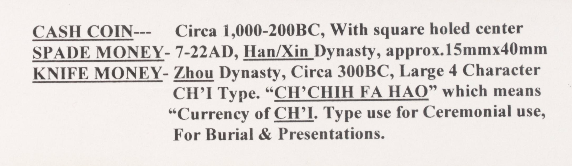 Ancient Chinese Knife Money, Spade Money and Cash Coin, Circa 1 000 BCE-50 CE
