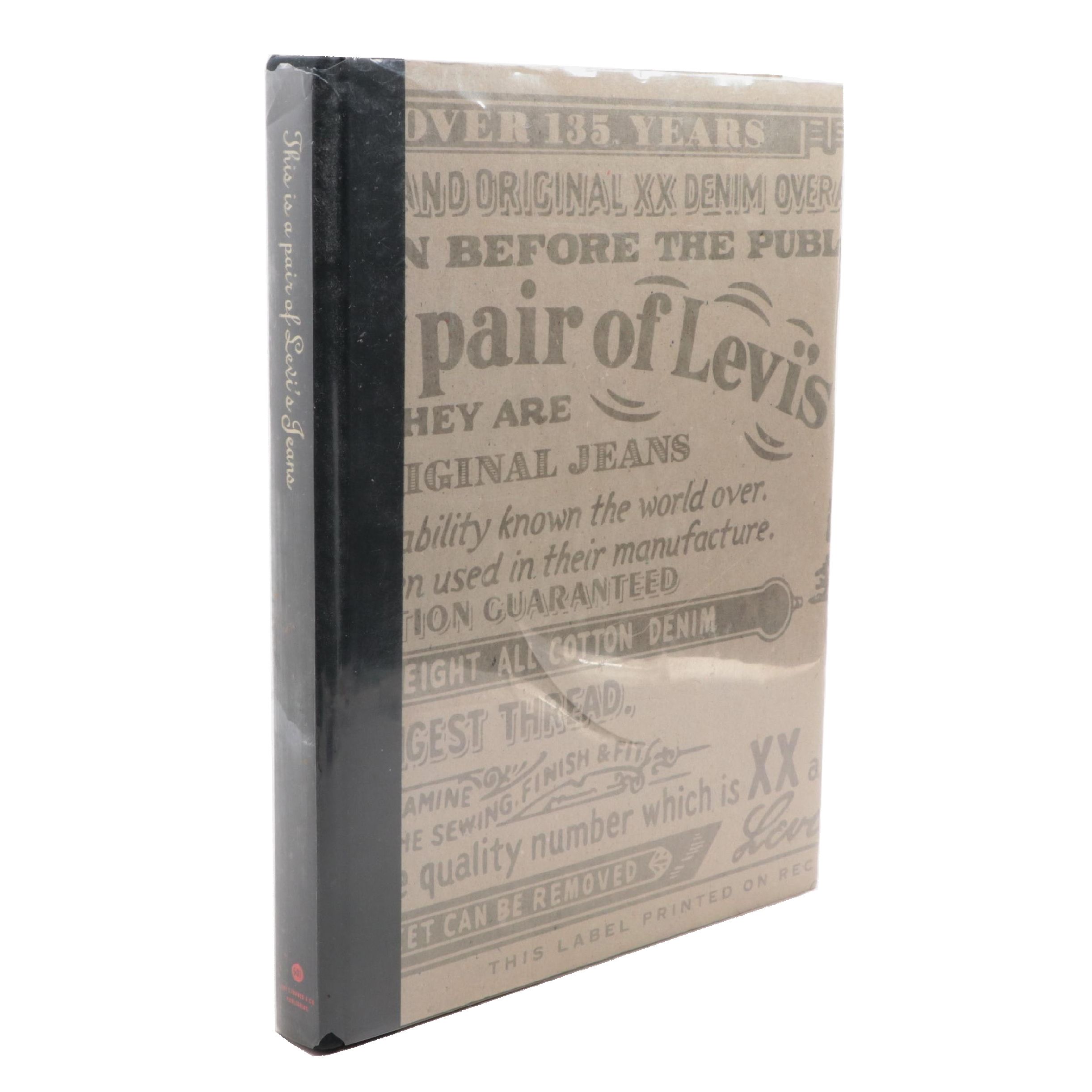 Signed First Edition "This is a Pair of Levi's Jeans..." by Lynn Downey et al.