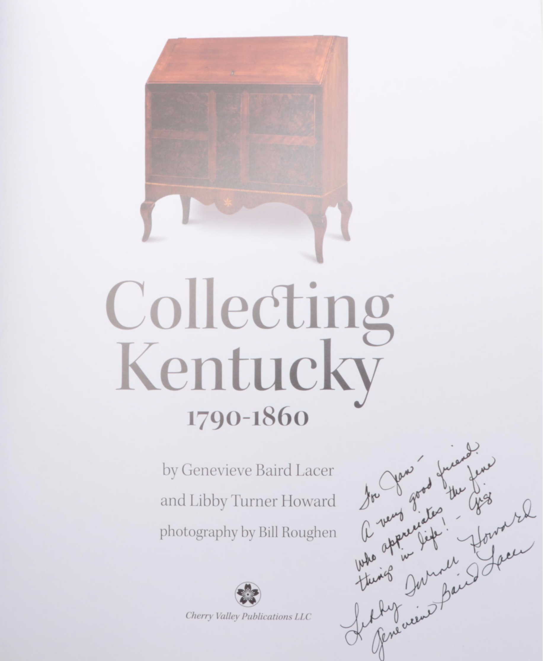 Signed First Edition "Collecting Kentucky, 1790–1860" with "All That's Kentucky"