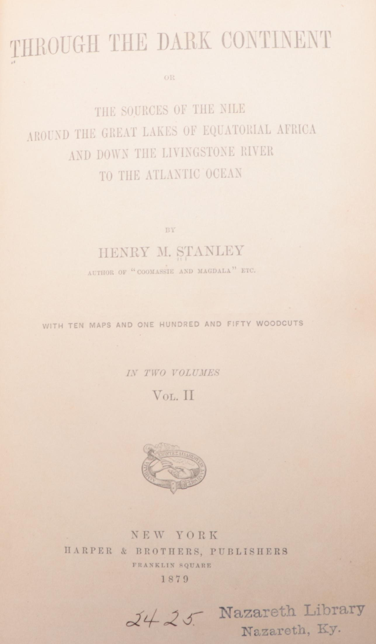 Illustrated "Through the Dark Continent" Two-Volume Set by Henry Stanley, 1879