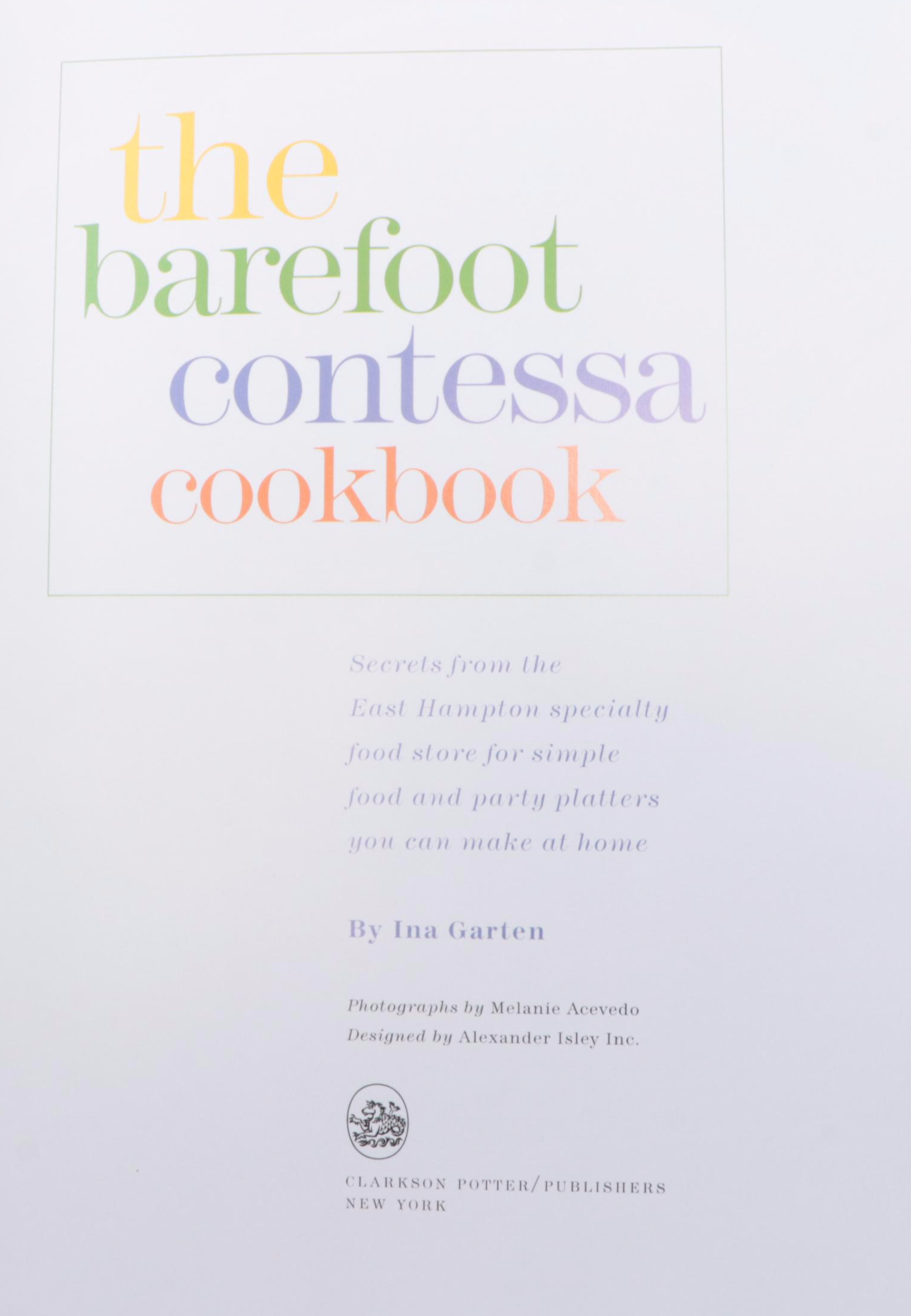 First Edition "Barefoot Contessa, How Easy Is That?" and More by Ina Garten