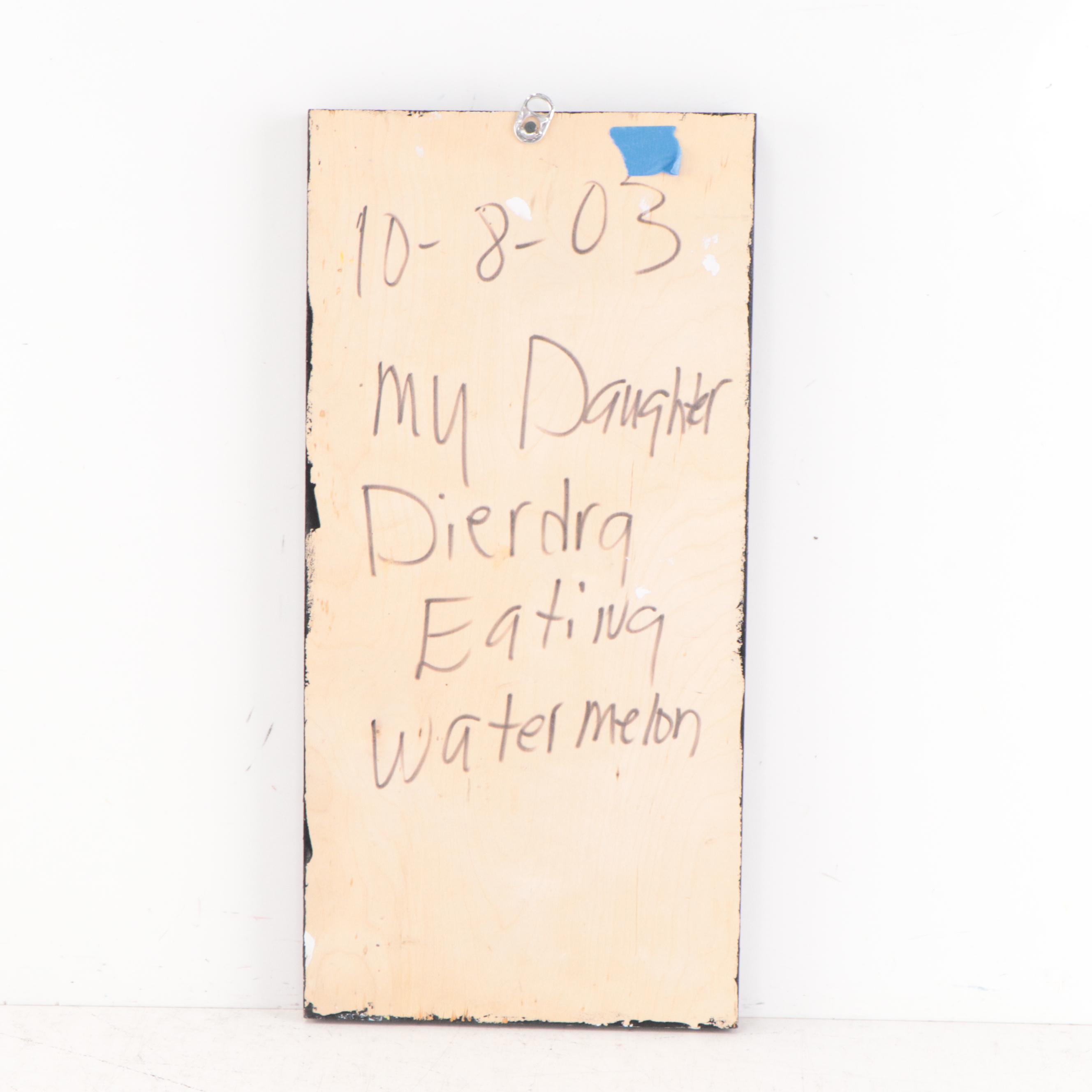 Annie Tolliver Folk Acrylic Painting "My Daughter Dierdra Eating Watermelon"