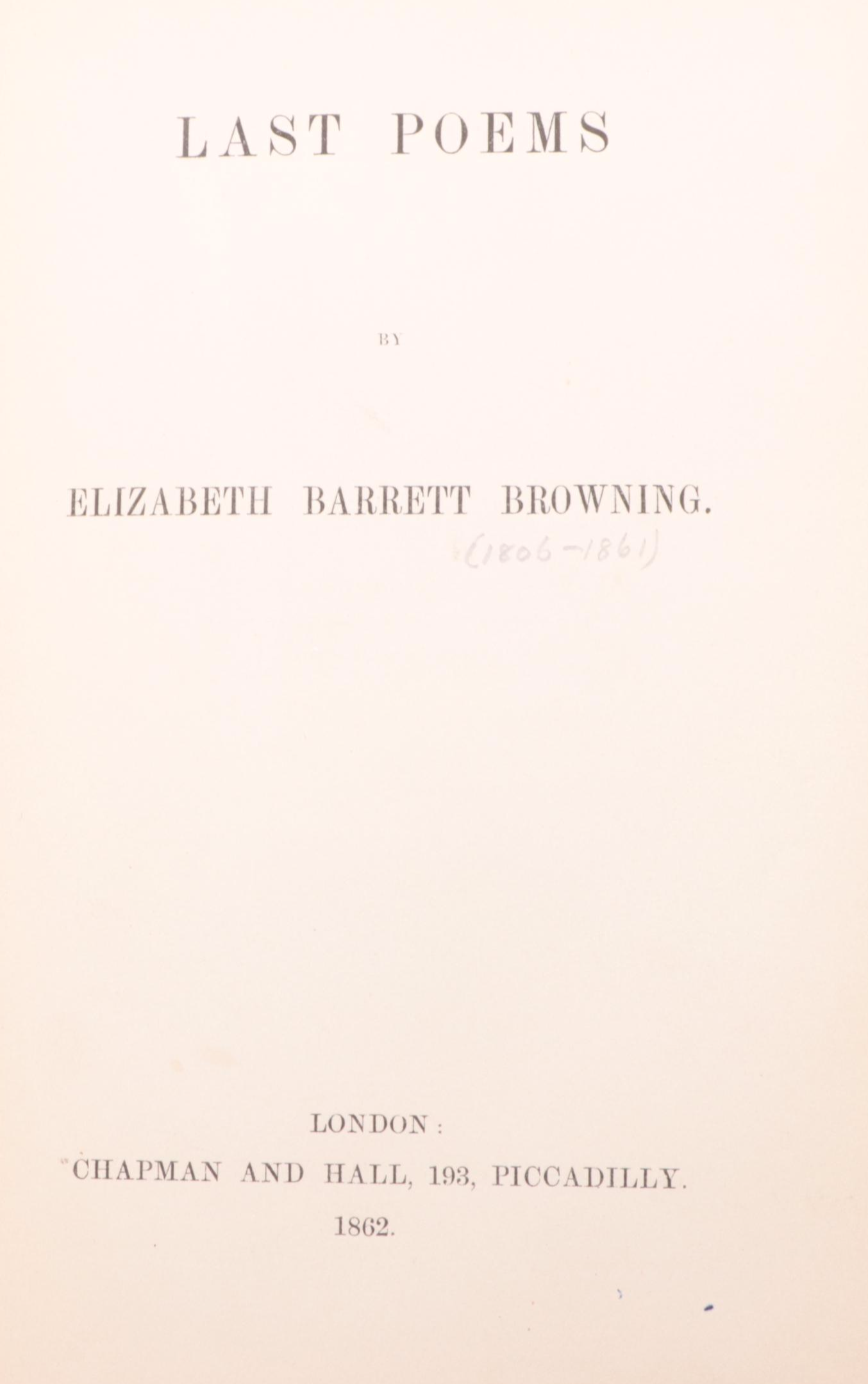 First Edition "Poems Before Congress" and More by Elizabeth Barrett Browning