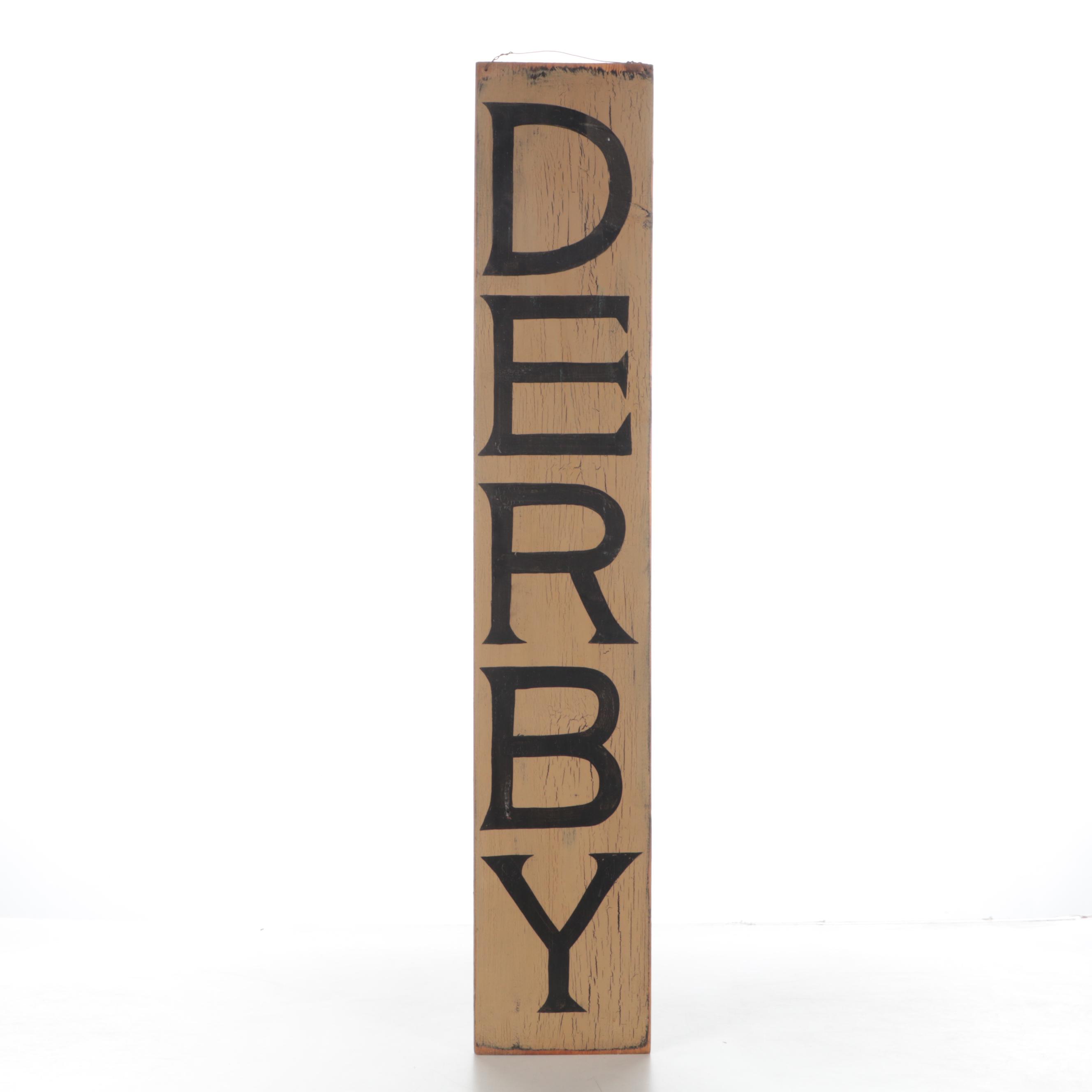 Painted Wood "Derby" Sign