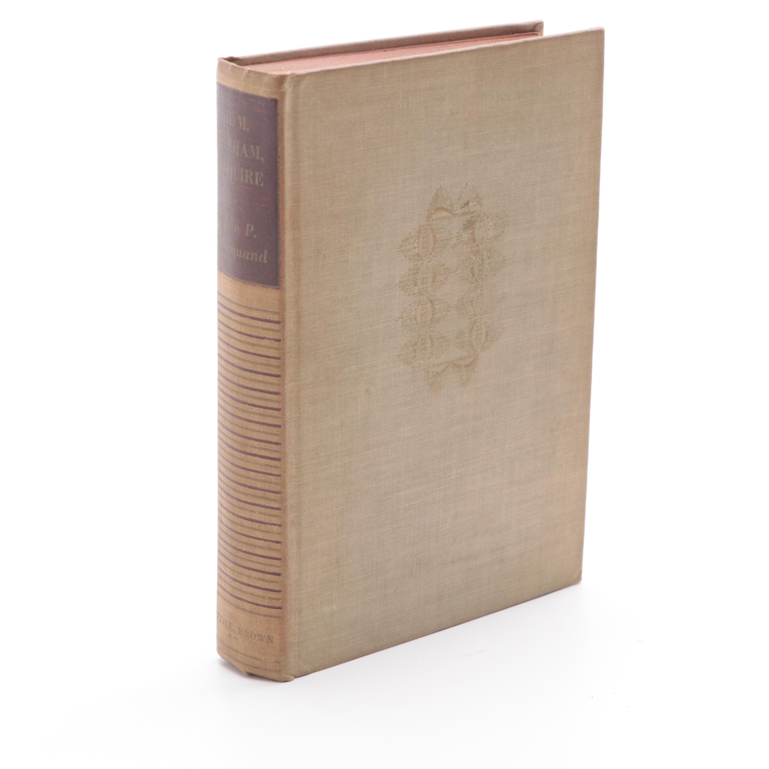 First Trade Edition "H. M. Pulham, Esquire" with More Fiction and Nonfiction