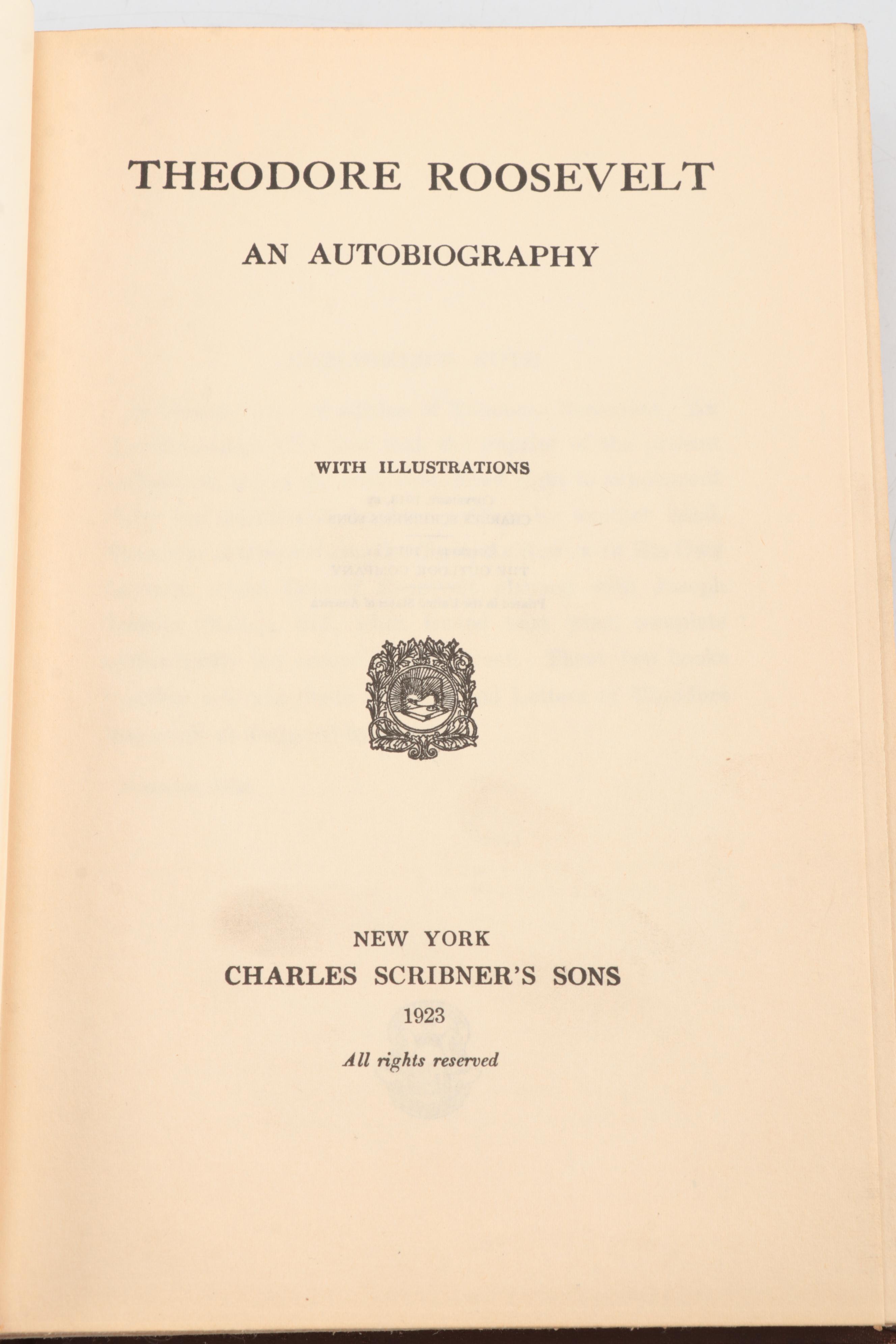 Illustrated "Theodore Roosevelt: An Autobiography" by Theodore Roosevelt, 1923