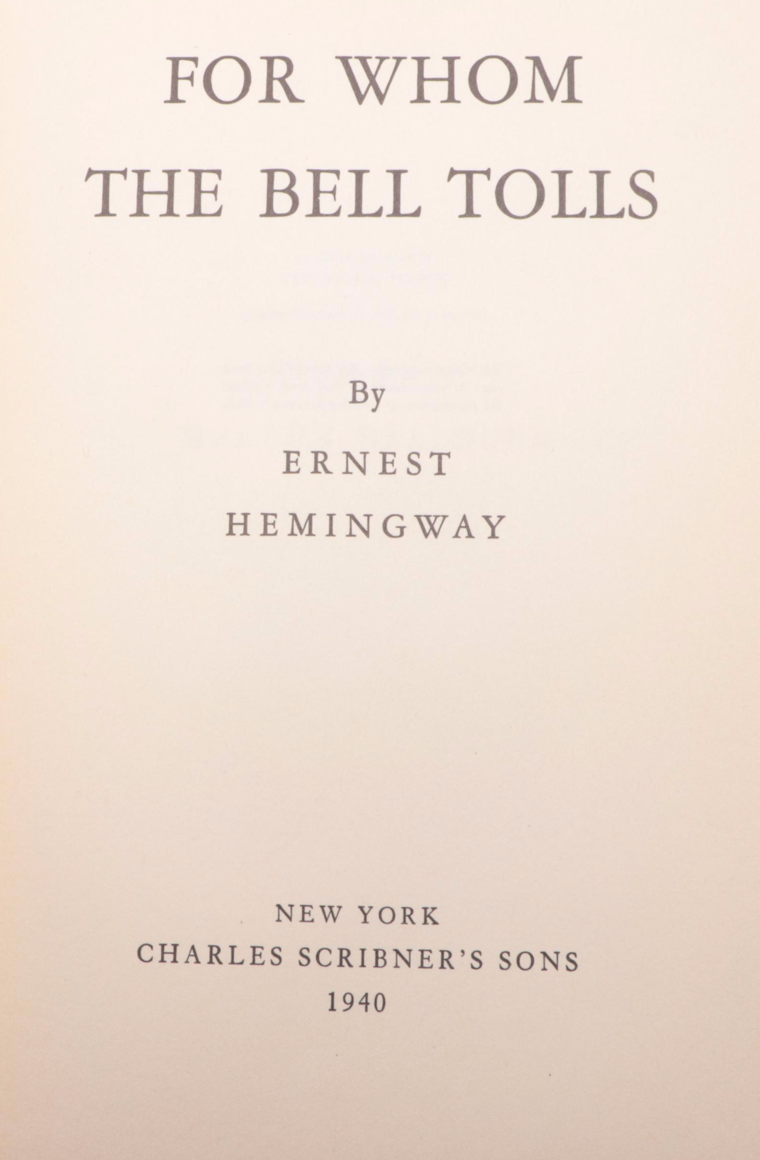 First Edition "For Whom the Bell Tolls" by Ernest Hemingway, 1940