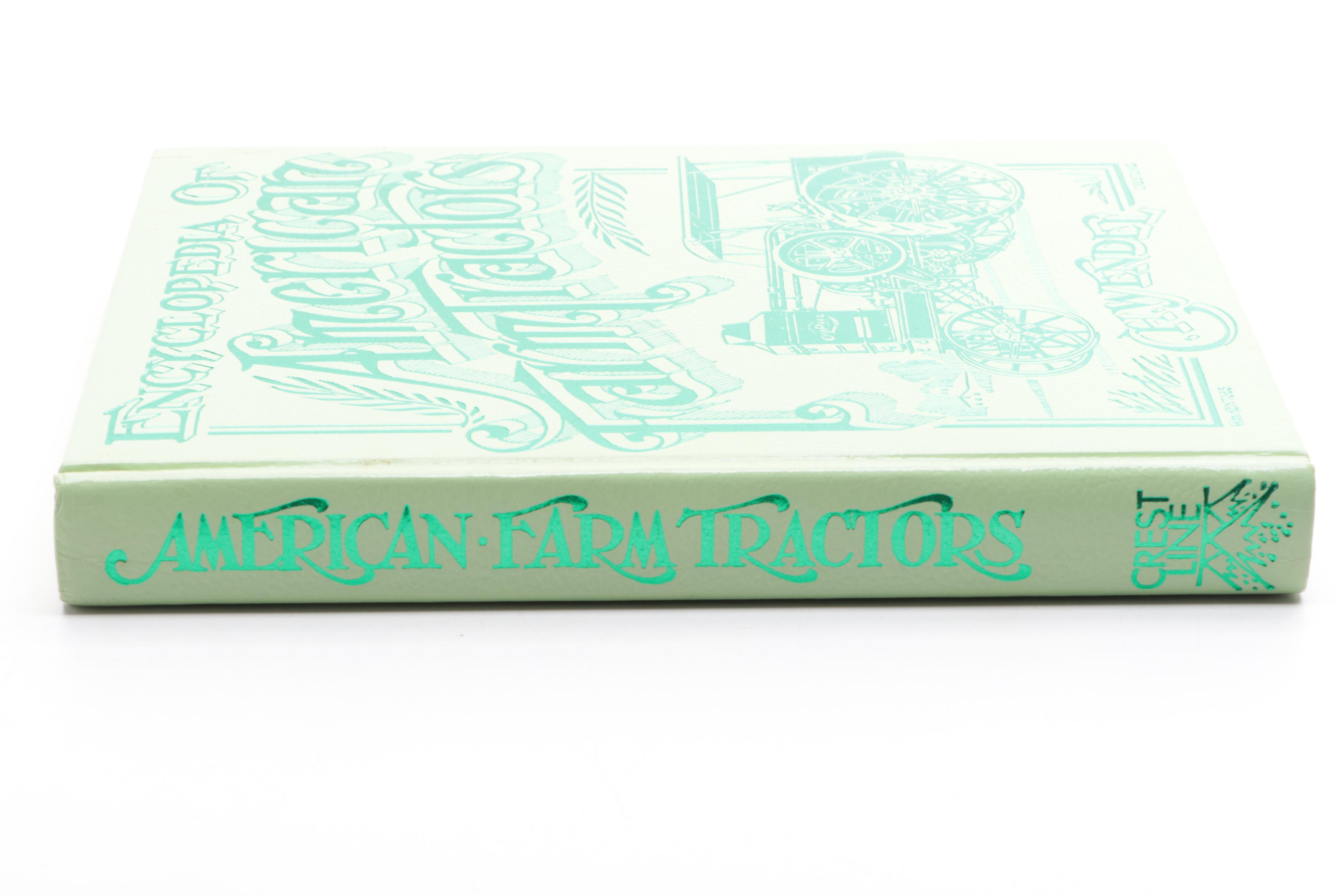 Signed "Encyclopedia of American Farm Tractors" by C. H. Wendel, 1979