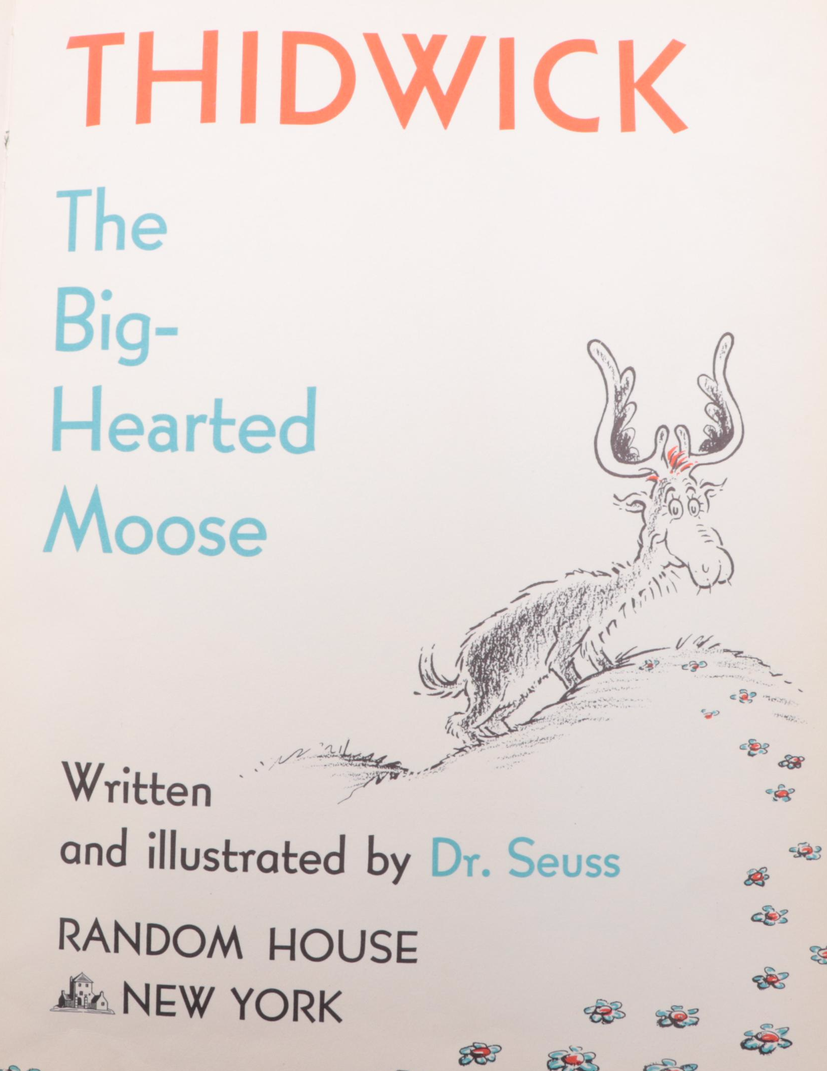 Signed First Edition, Second Issue "Thidwick the Big-Hearted Moose" by Dr. Seuss