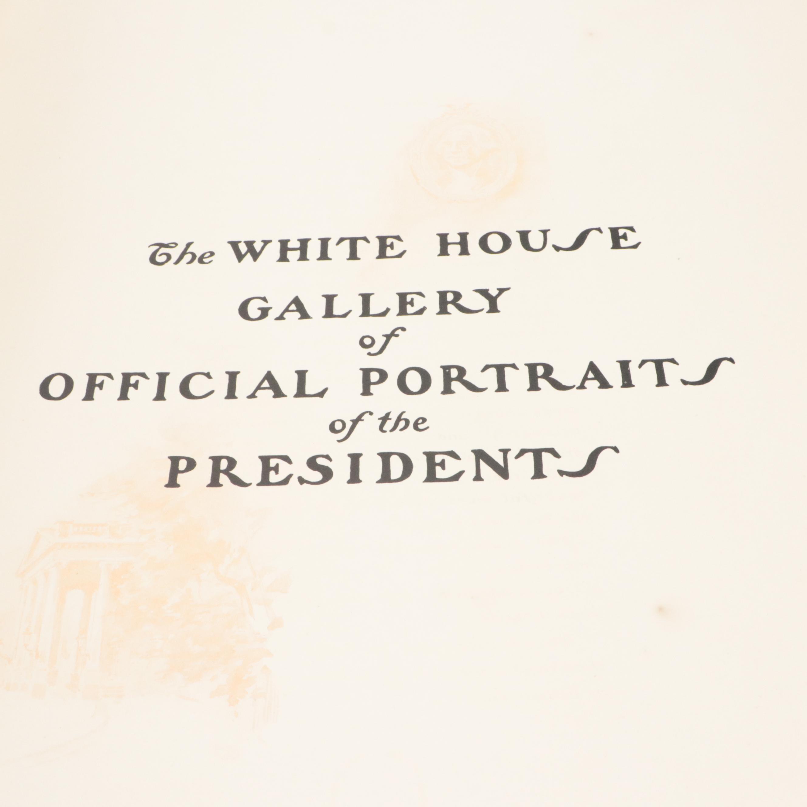 "The White House Gallery of Official Portraits of the Presidents" Folio, 1901