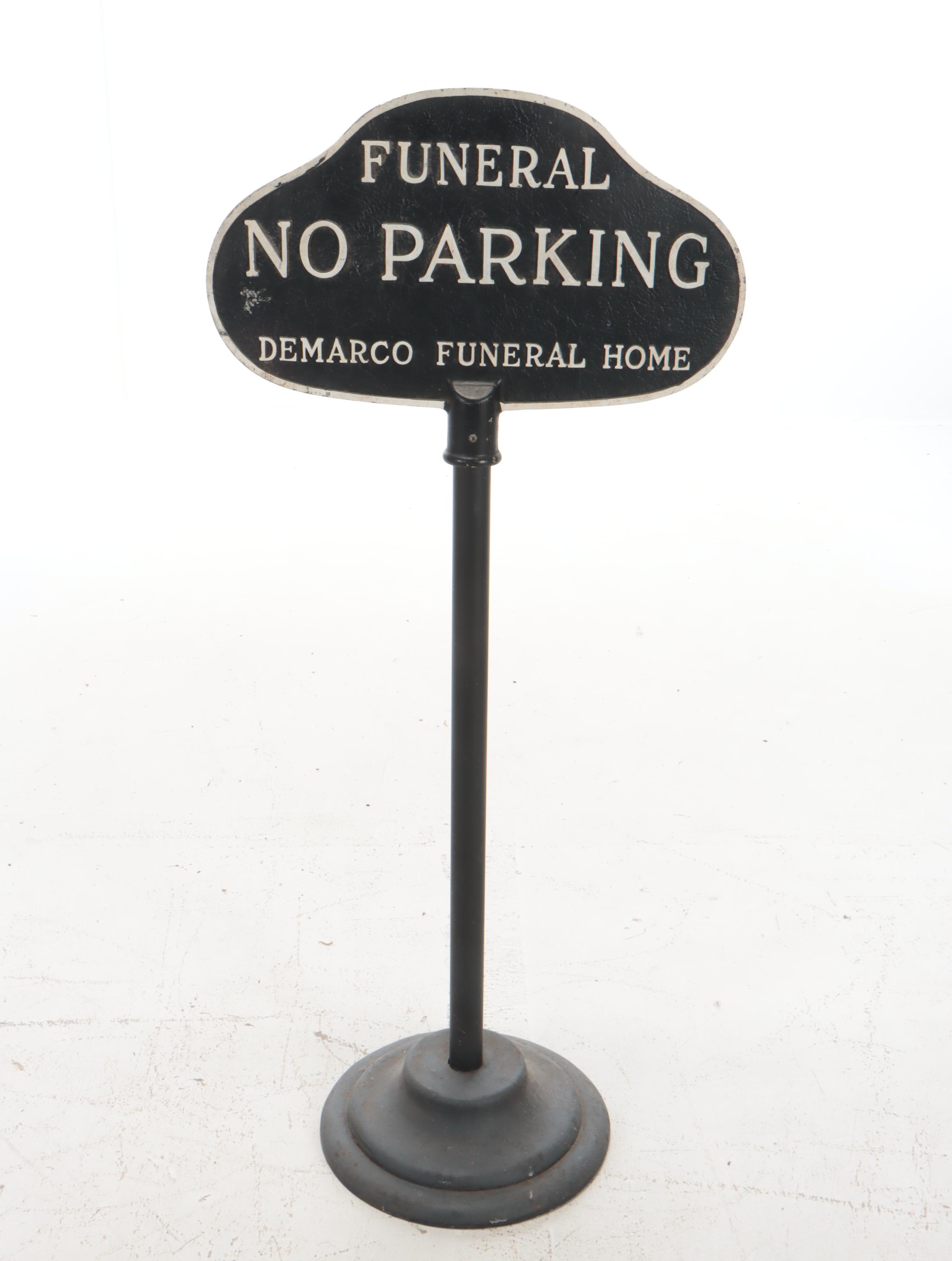 Demarco Funeral Home "No Parking" Parking Lot Stanchion Sign