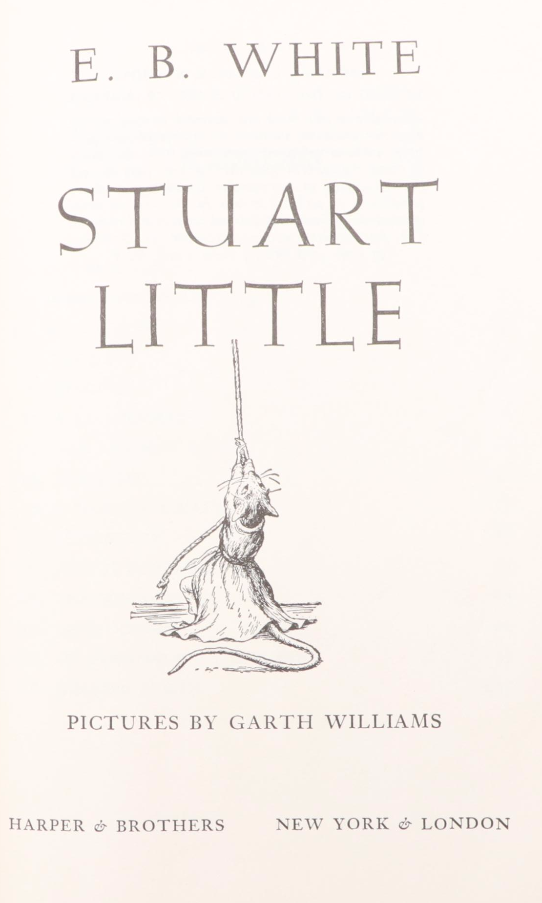 Garth Williams Illustrated "Stuart Little" By E. B. White, 1946 And ...