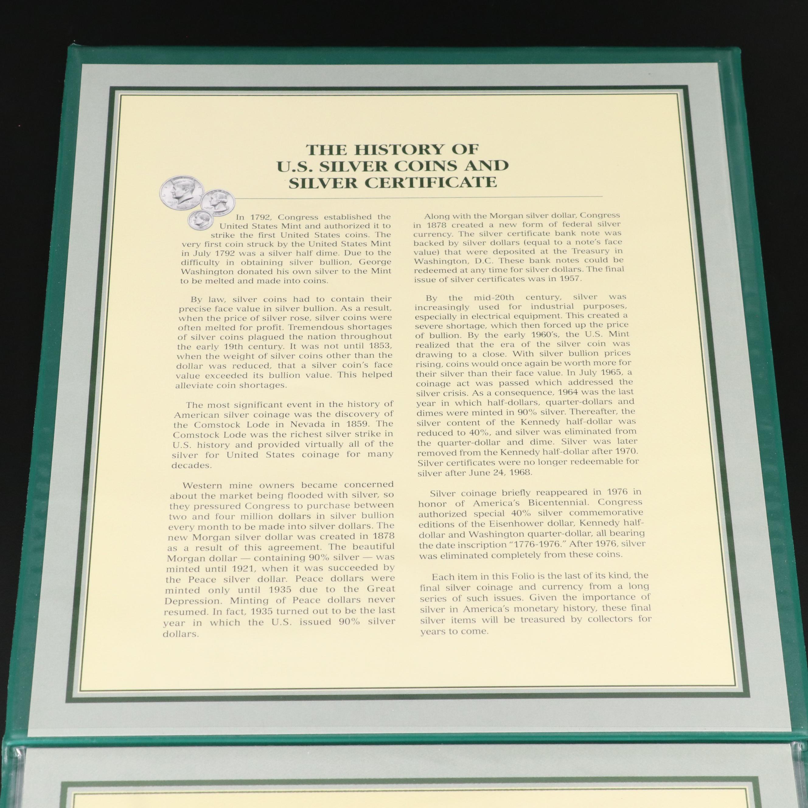 "The Last Silver U.S. Coins and Silver Certificate"