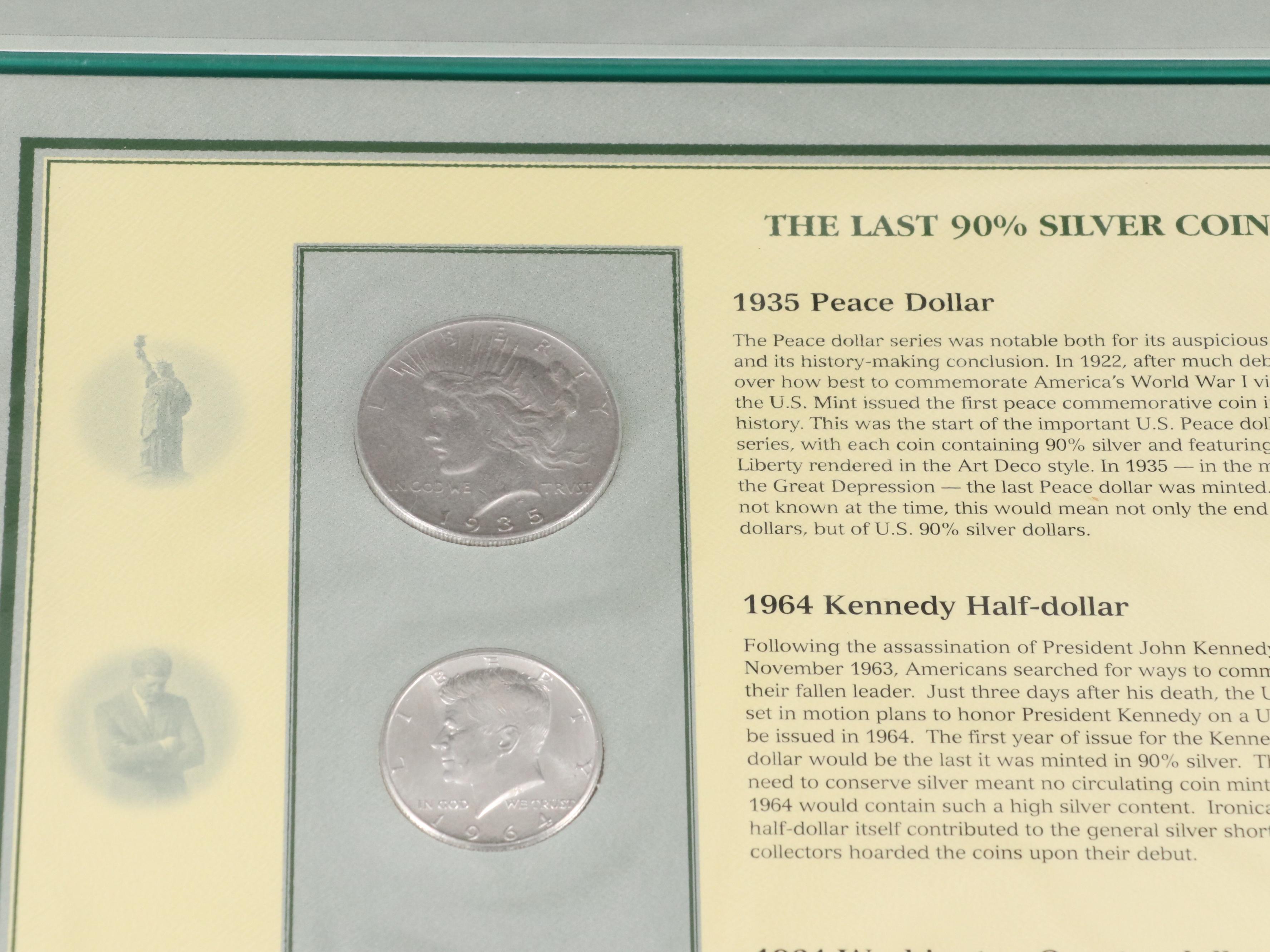 "The Last Silver U.S. Coins and Silver Certificate"