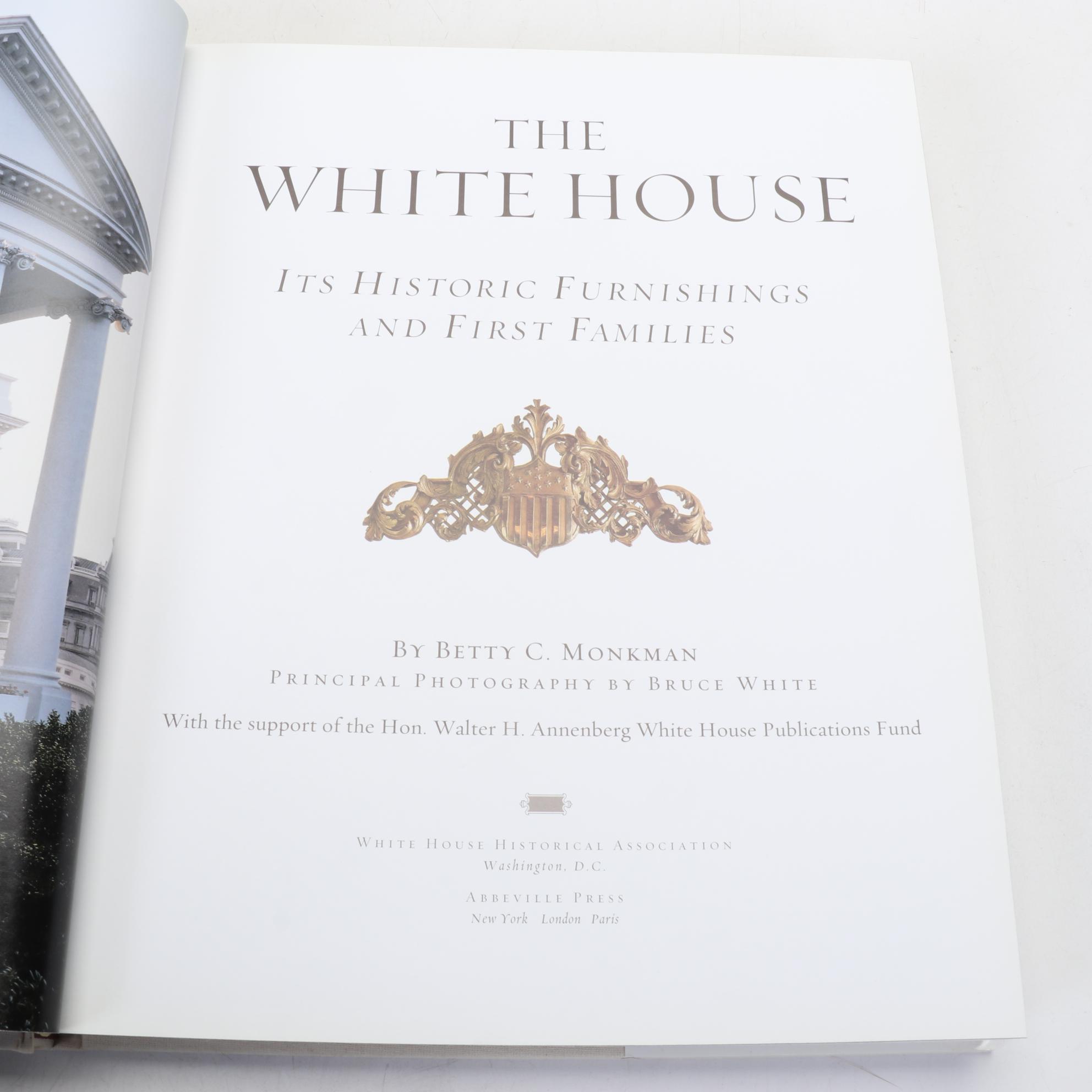 Architecture and Design Books Featuring "The White House" by Betty C. Monkman