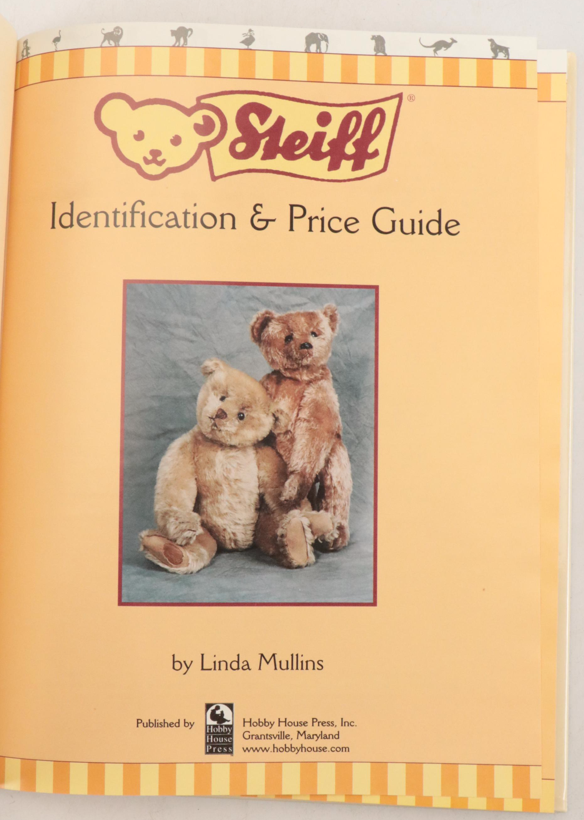"Steiff: Identification & Price Guide" and Other Bear Themed Collectibles