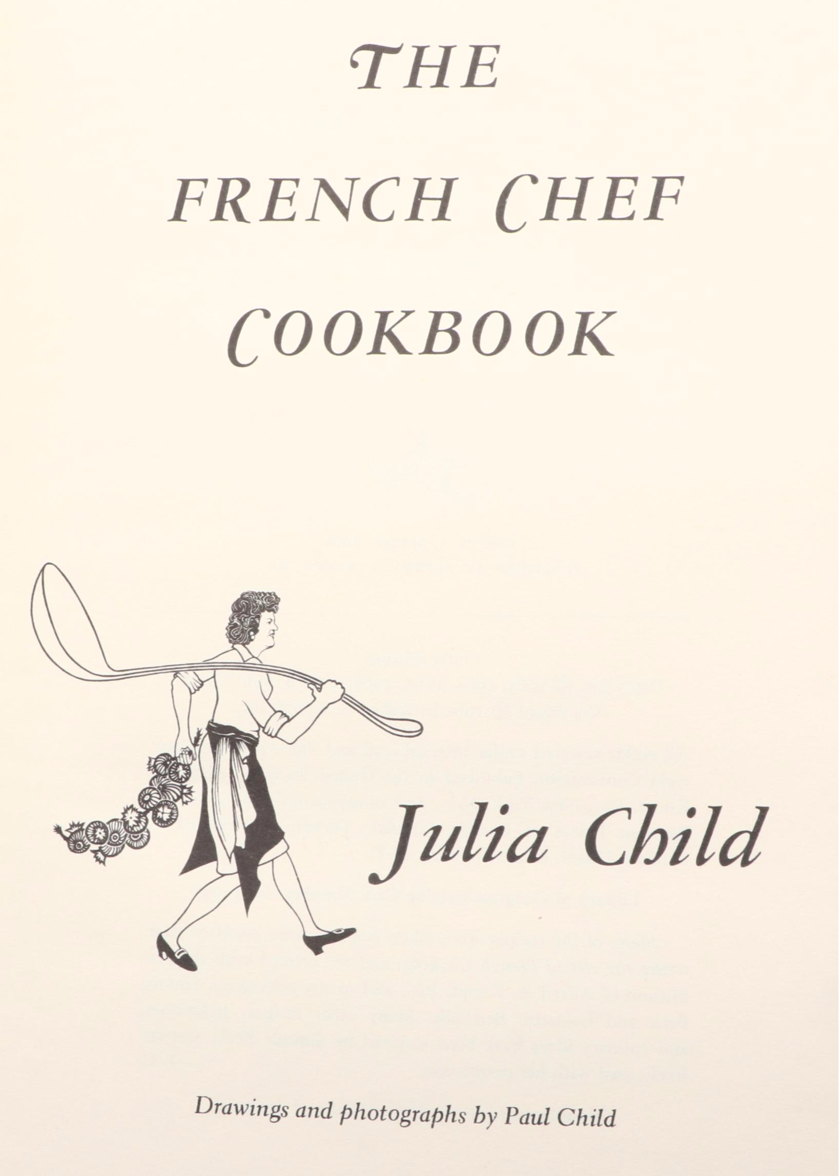 Double Signed First Edition "The French Chef Cookbook" by Julia Child, 1968