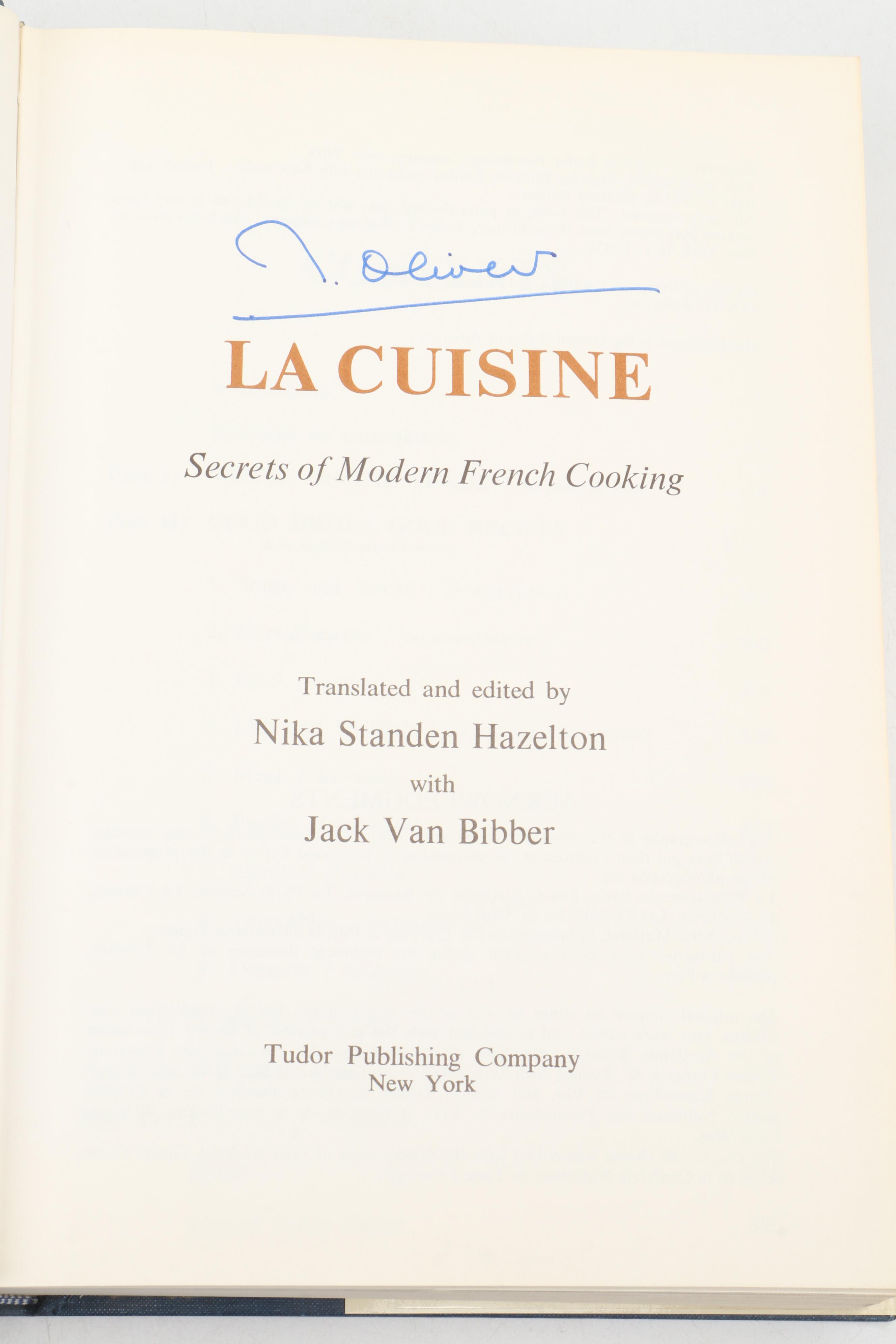 Signed "La Cuisine: Secrets of Modern French Cooking" by Raymond Oliver, 1969