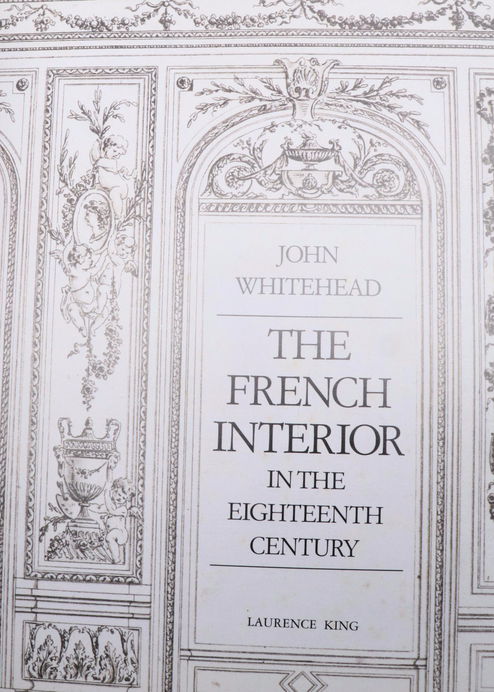 "French Interiors of the 18th Century" and More French Interior Design Books